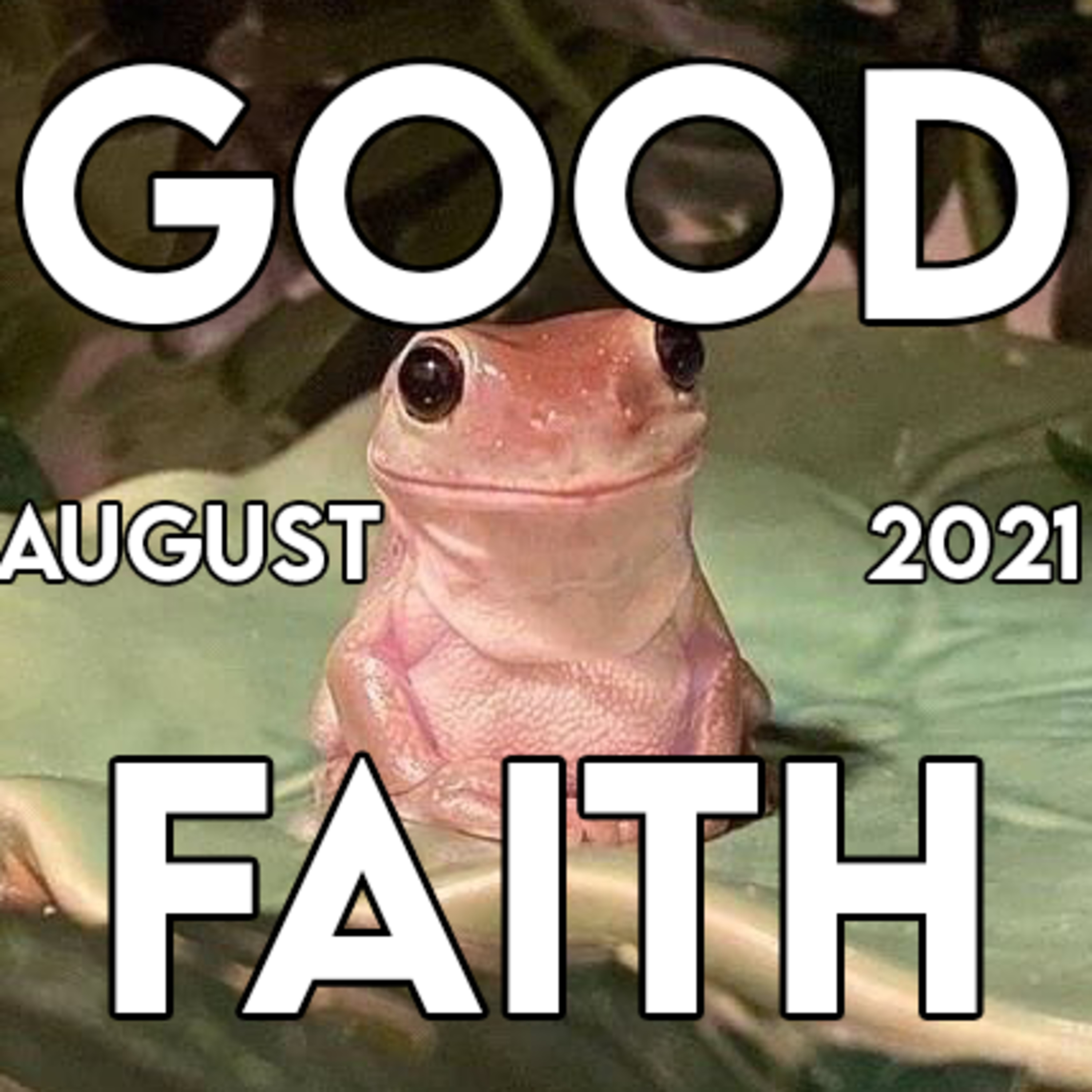 Good Faith Pod