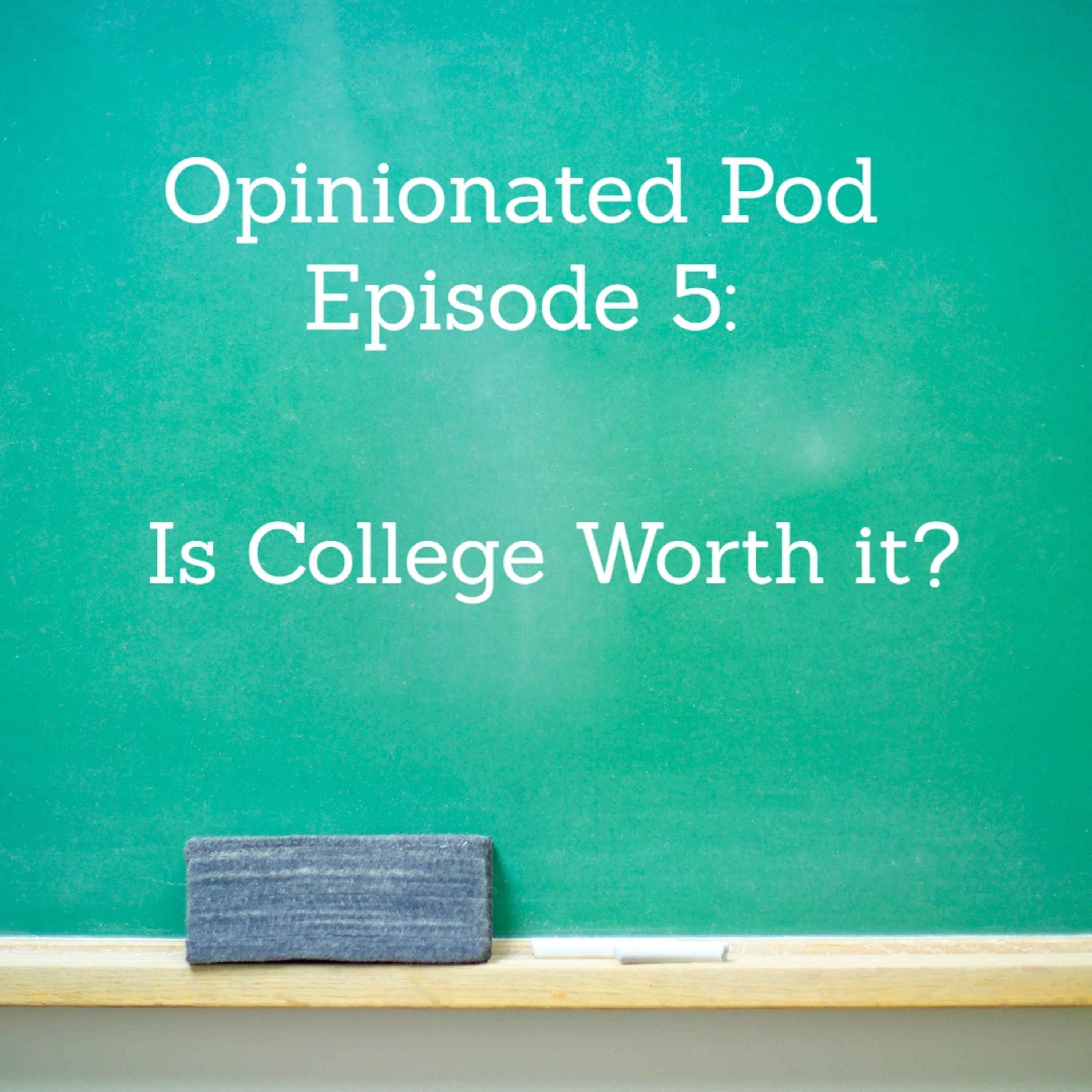 The Opinionated Podcast