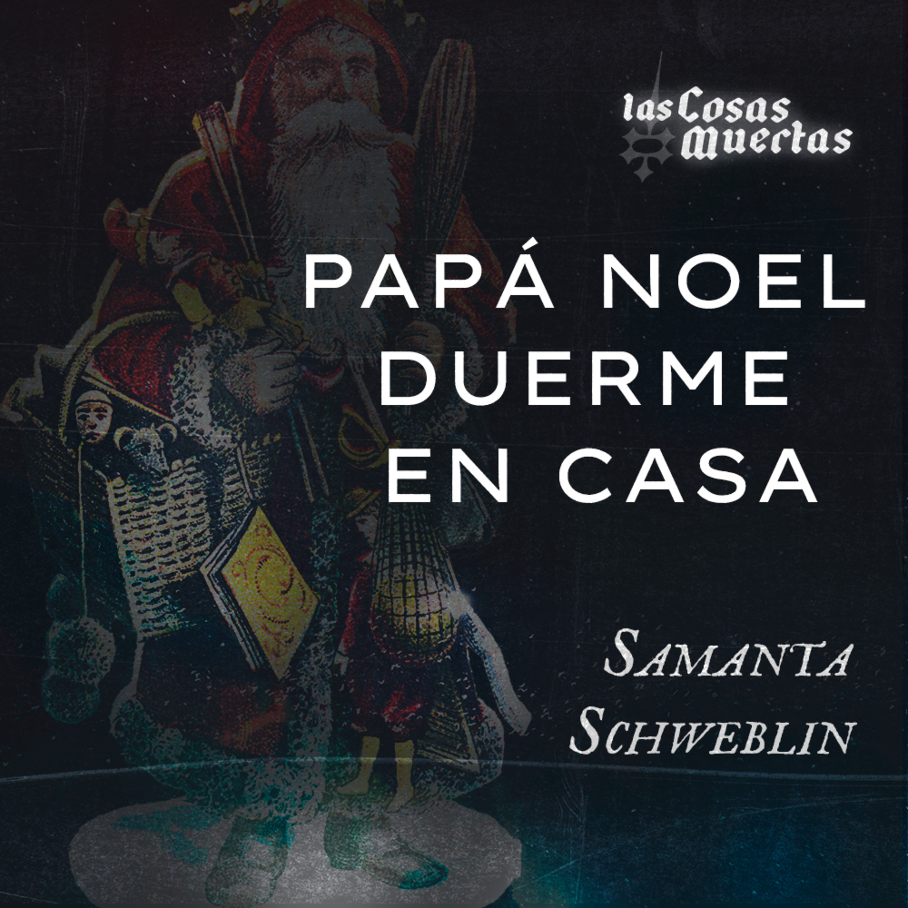 Las cosas muertas