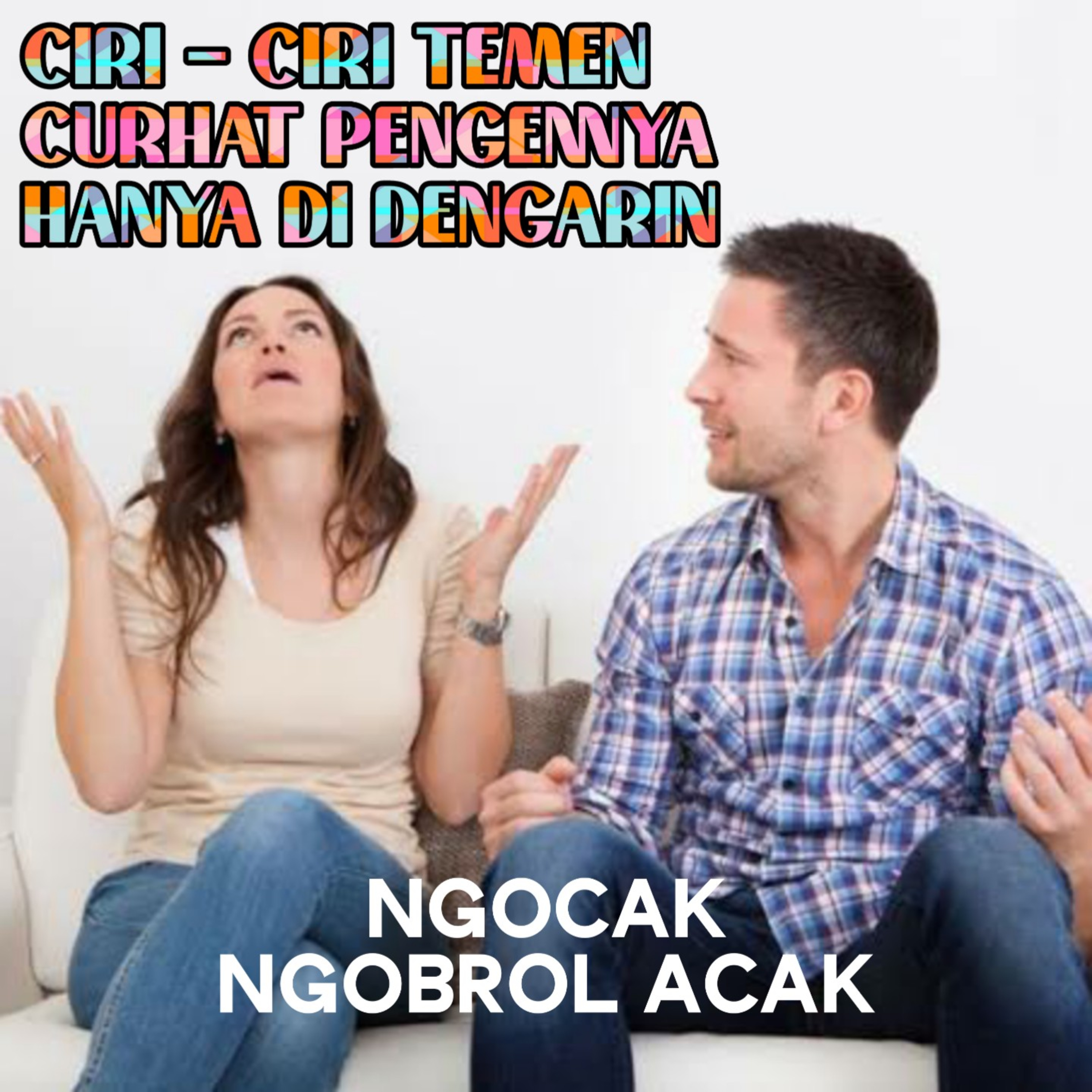NGOCAK (NGOBROL ACAK)