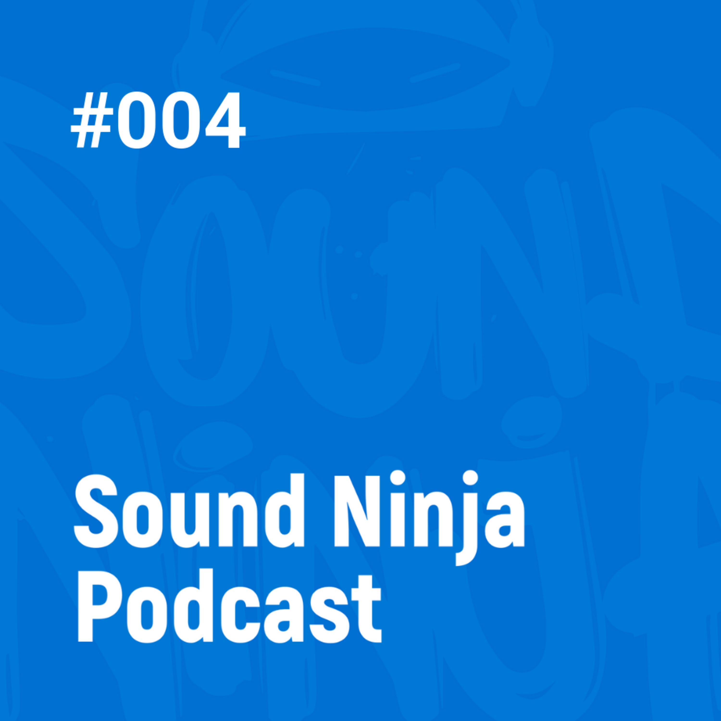 Sound Ninja Podcast