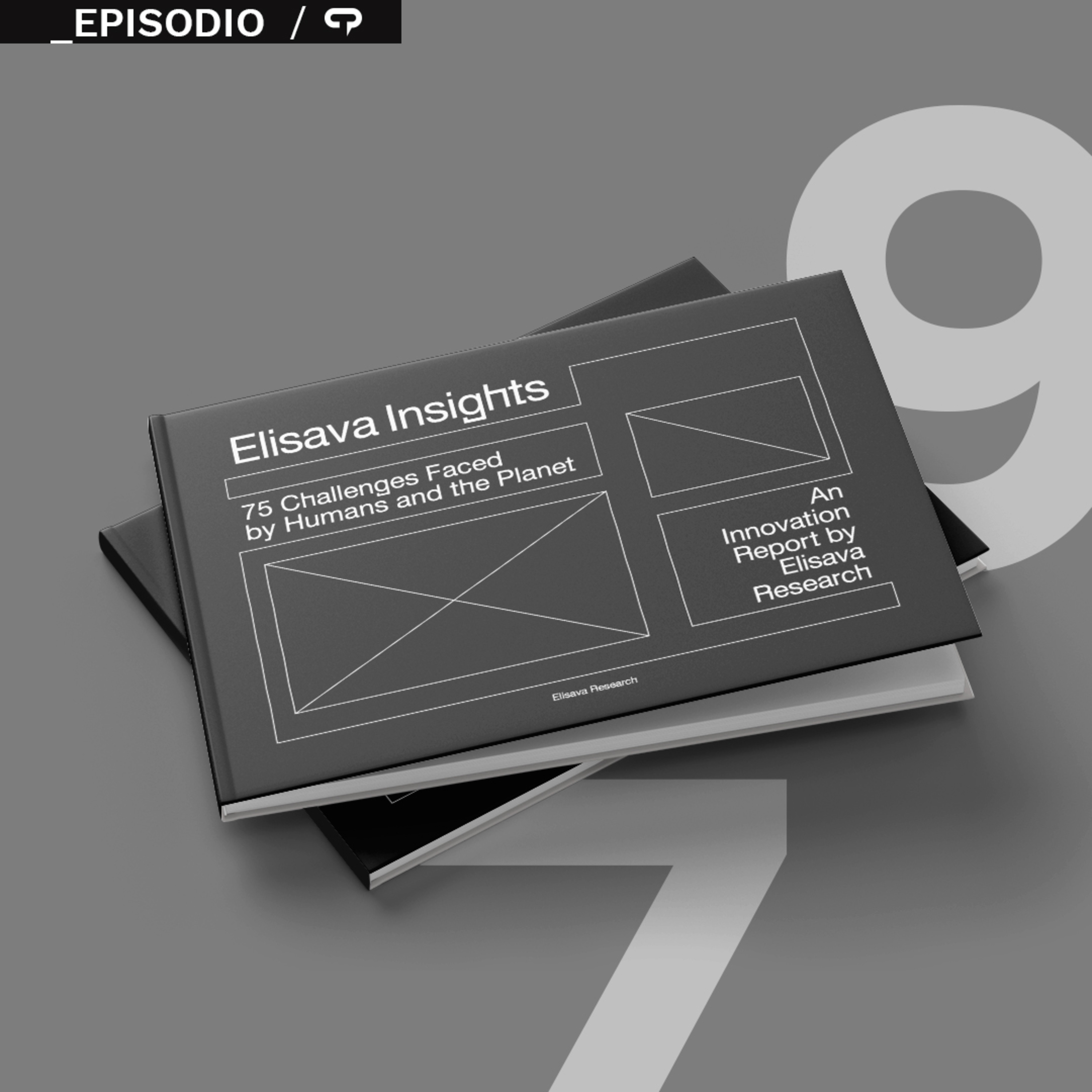 Temp. 4 Ep. 97 - Elisava Insights