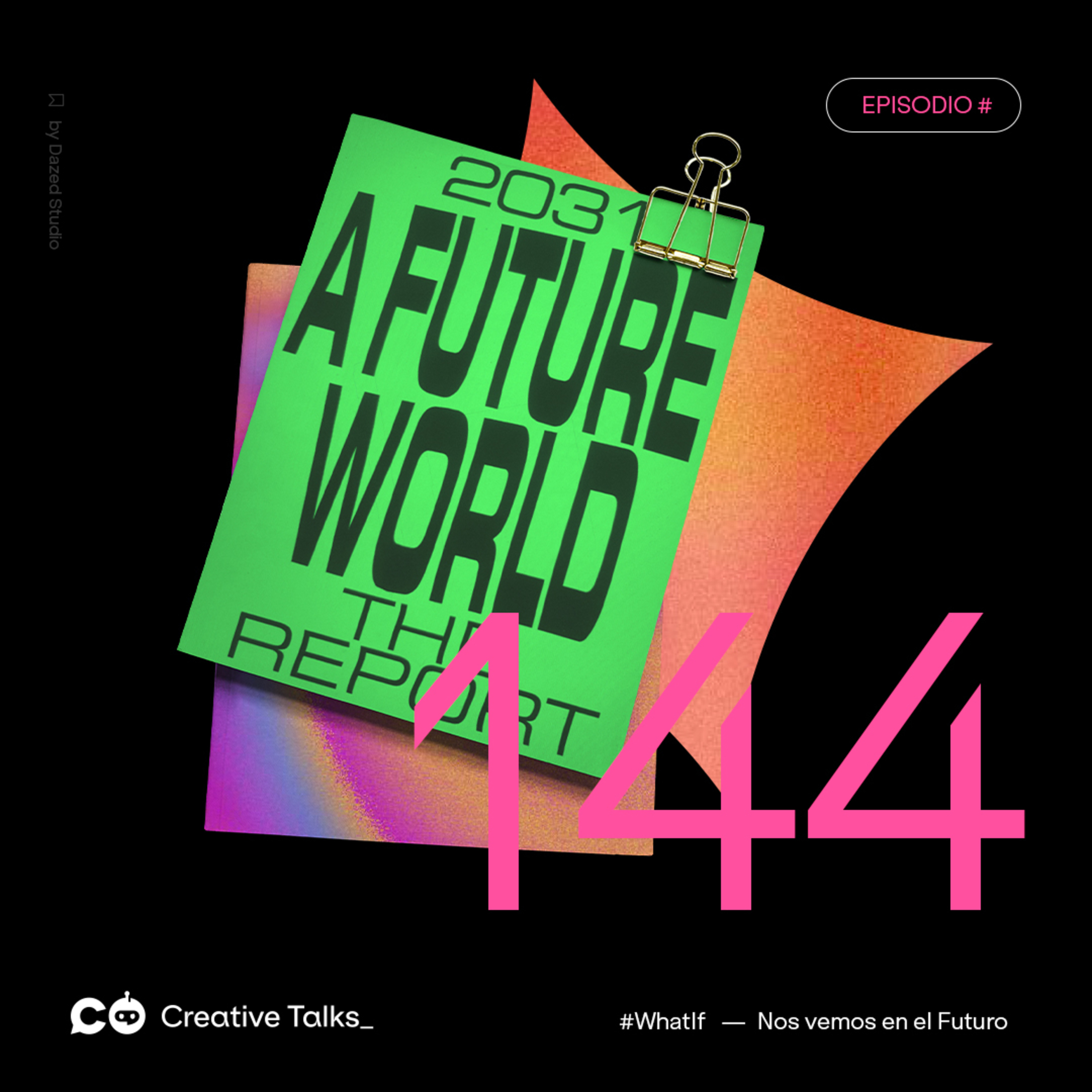 Temp. 6 Ep. 144 - 2031 Un mundo futuro episode artwork