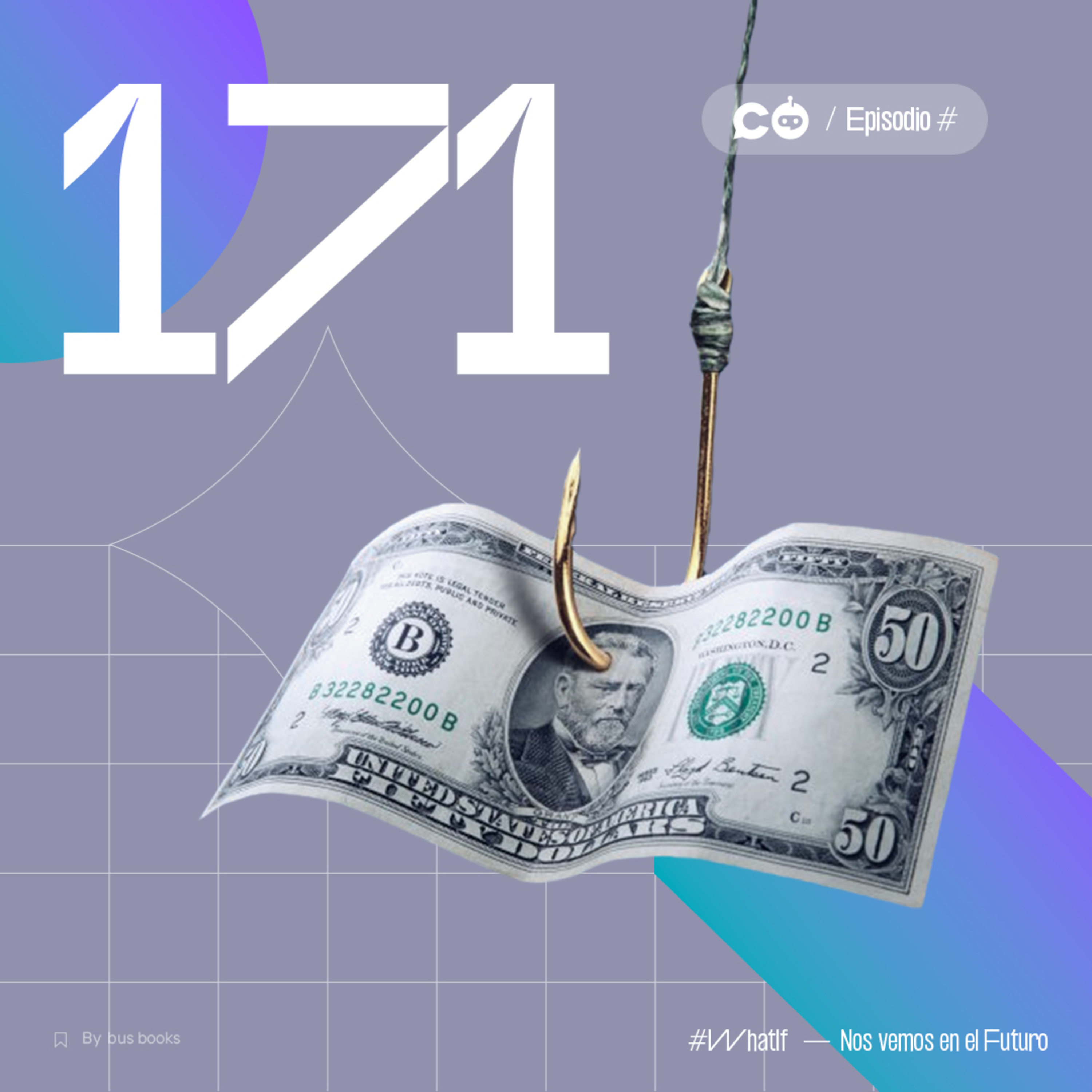 Temp. 7 Ep. 171 - Los estafadores de la era de Internet episode artwork