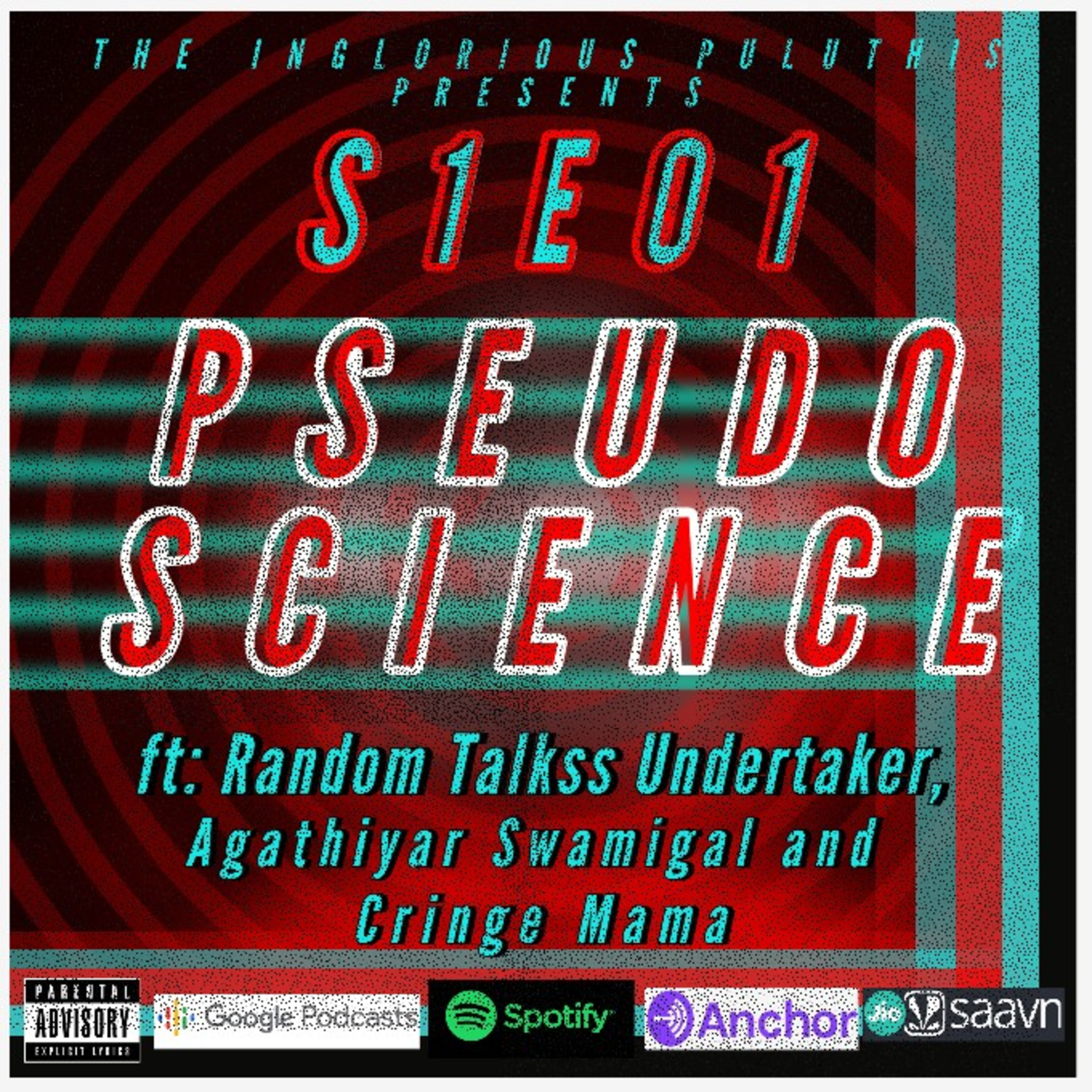 S1E01 Toxibreaking PseudoScience ft:Random Talkss Undertaker, Agathiyar Swamigal, Cringemama. episode artwork