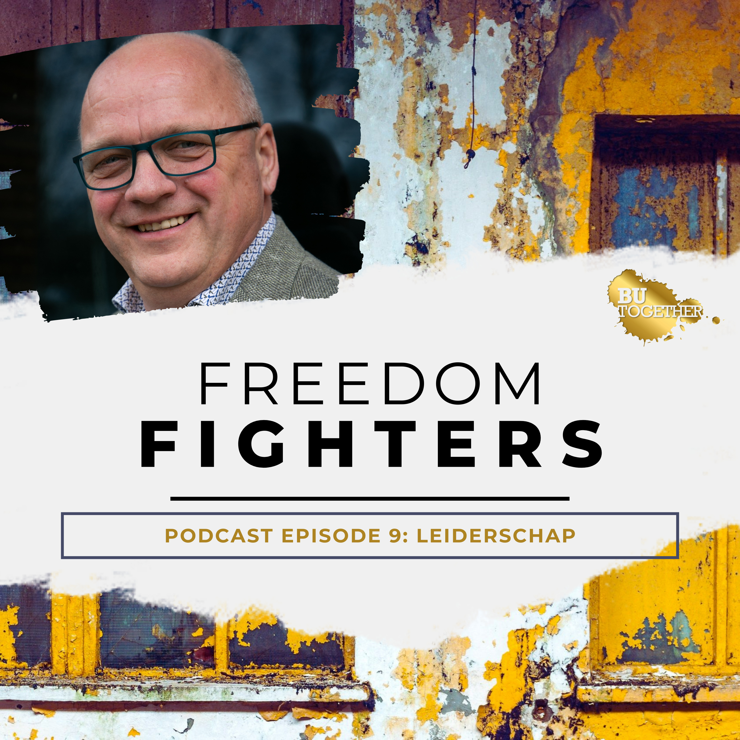 Freedom Fighters podcast - powered by BUtogether