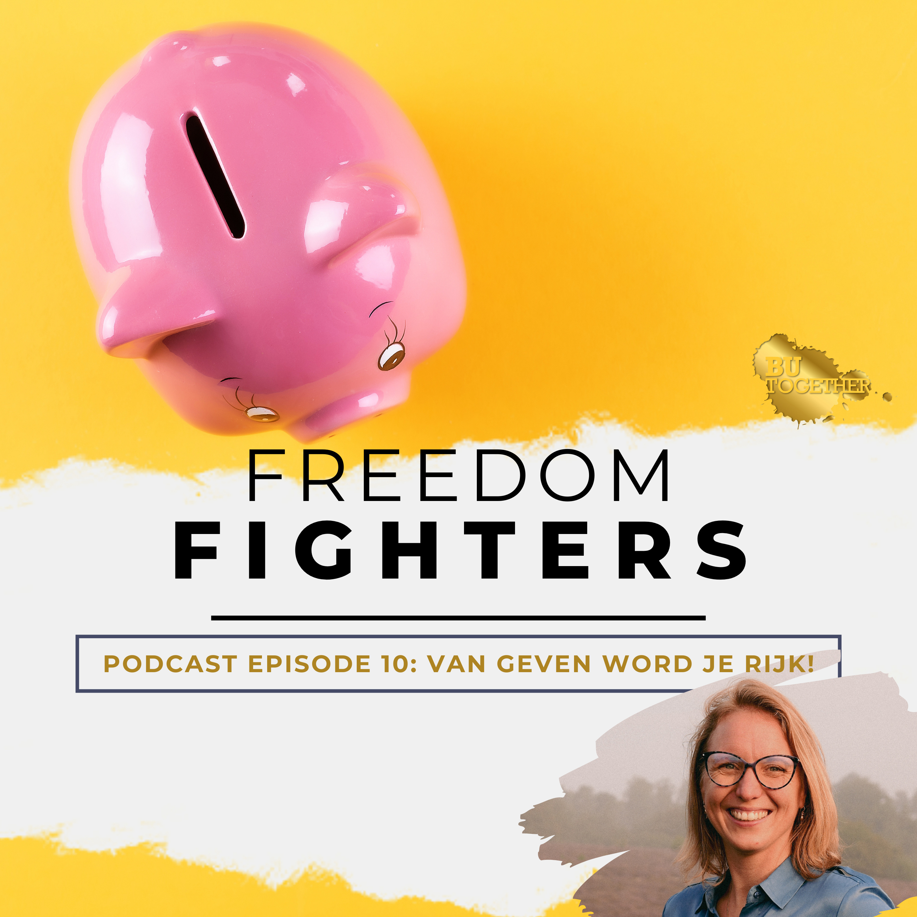 Freedom Fighters podcast - powered by BUtogether