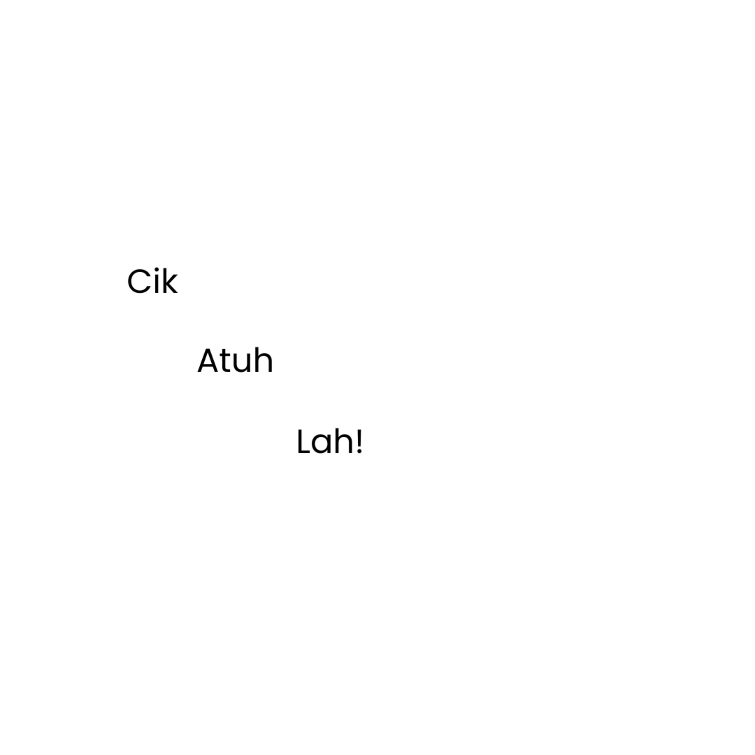 Episode 8: Hush! Jauh-jauh Deh