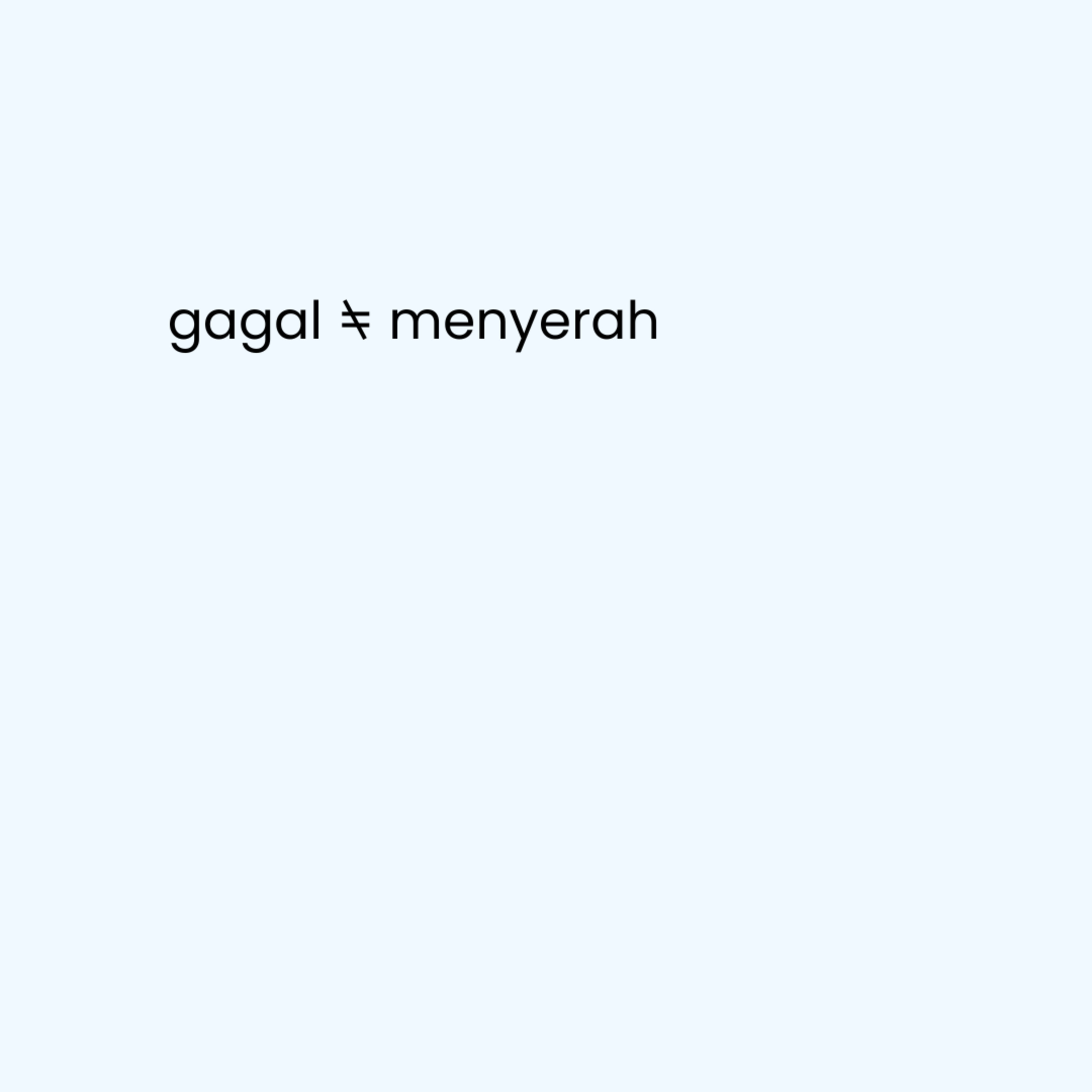 Episode 9: Berdamai dengan Kegagalan