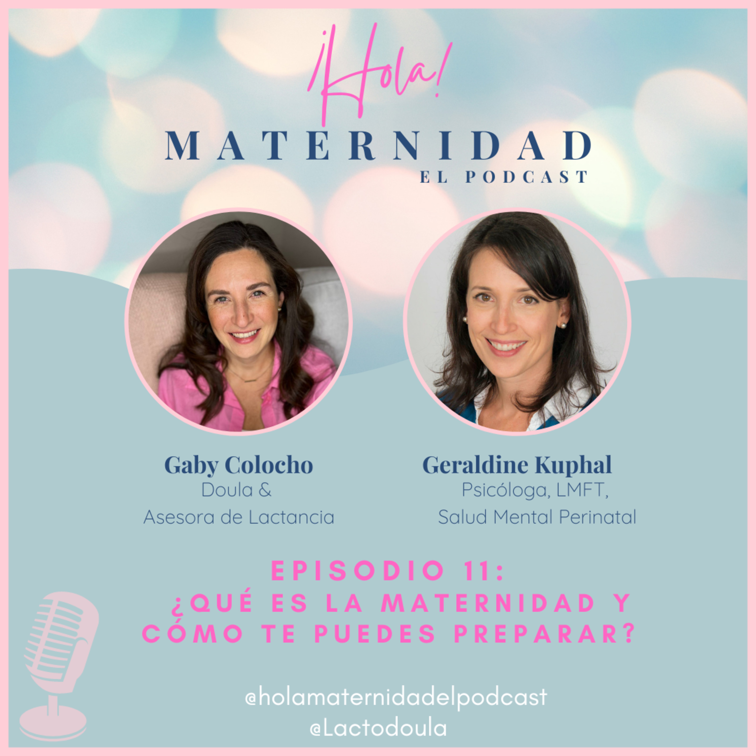 ¡Hola! Maternidad Tu podcast de mujer a mamá