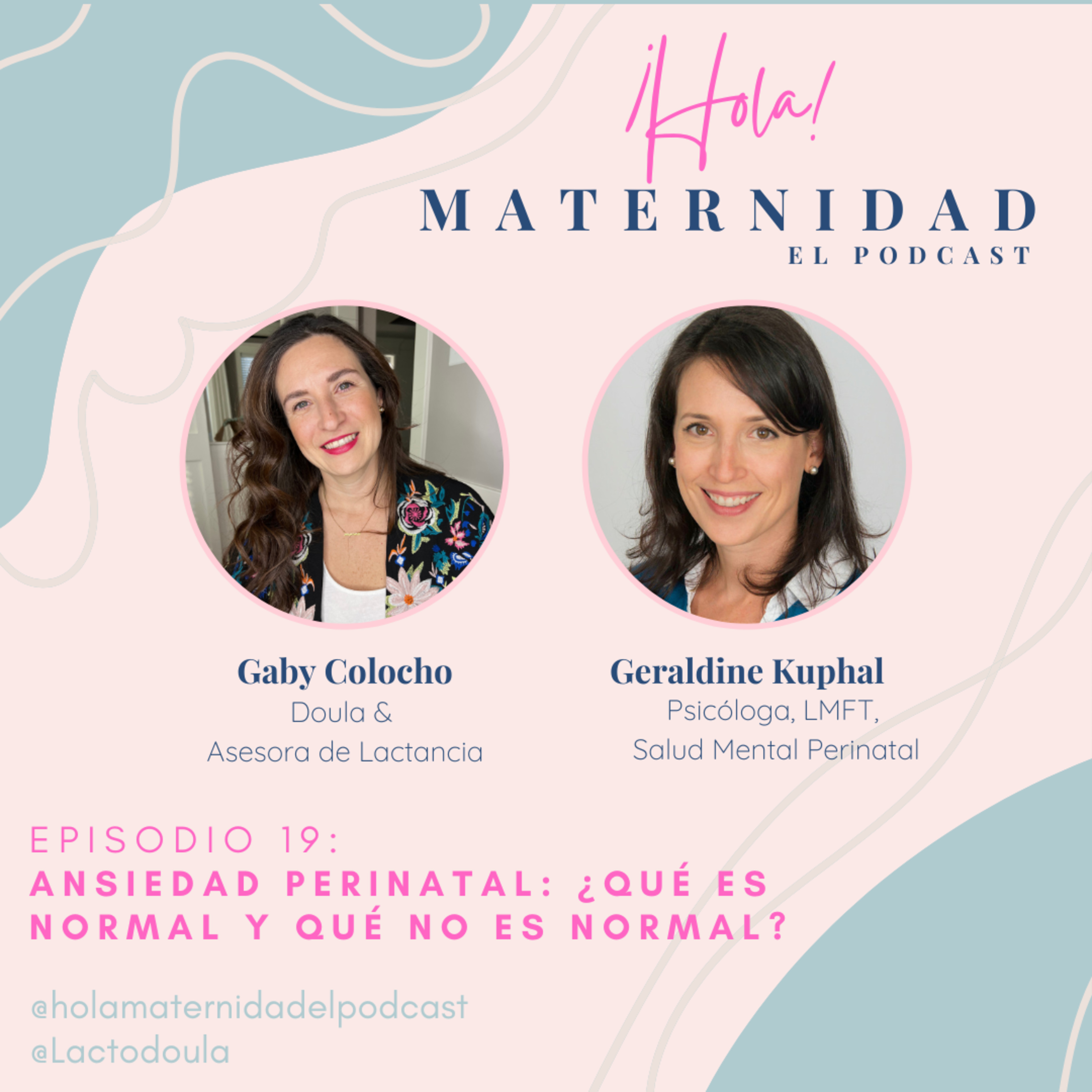 ¡Hola! Maternidad Tu podcast de mujer a mamá