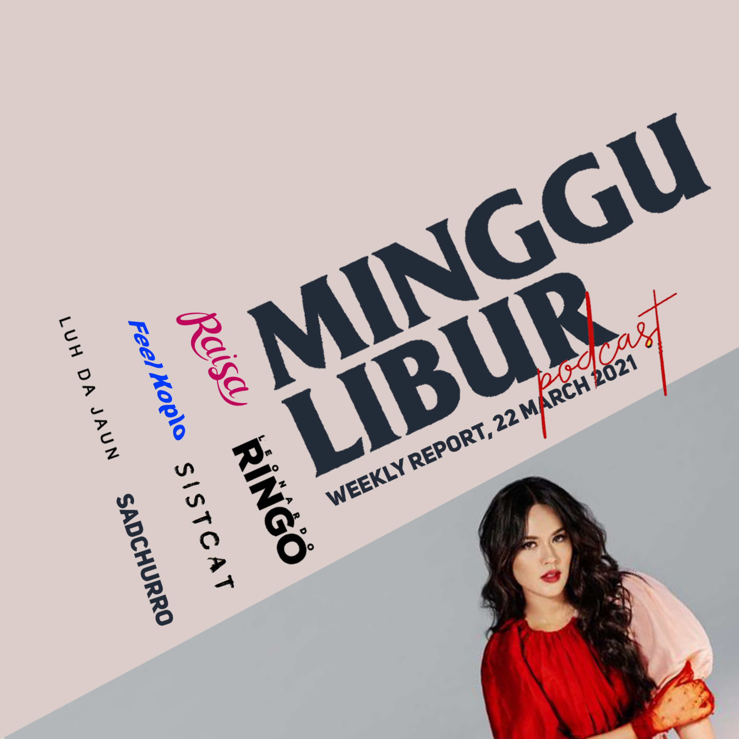 Minggulibur Podcast: A Music Podcast By Minggulibur