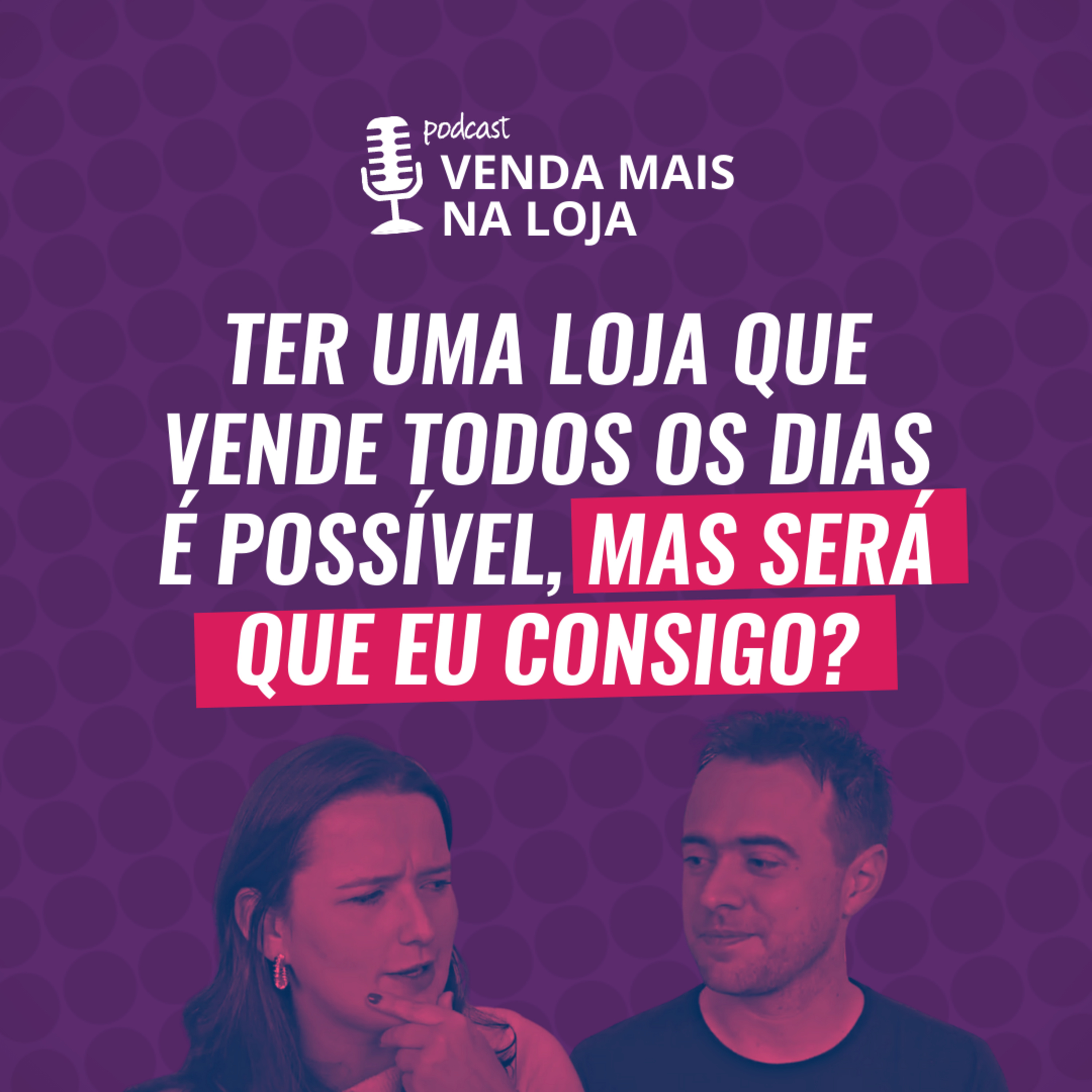 Vitrine Perfeita | Podcasts