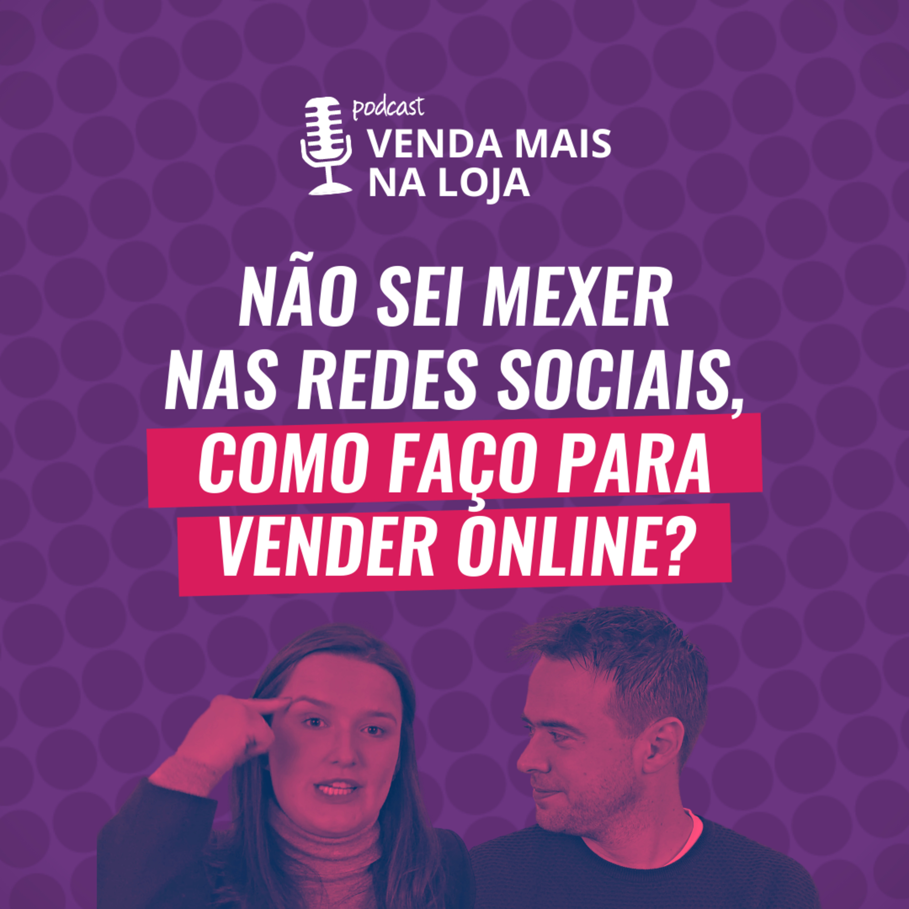 Vitrine Perfeita | Podcasts