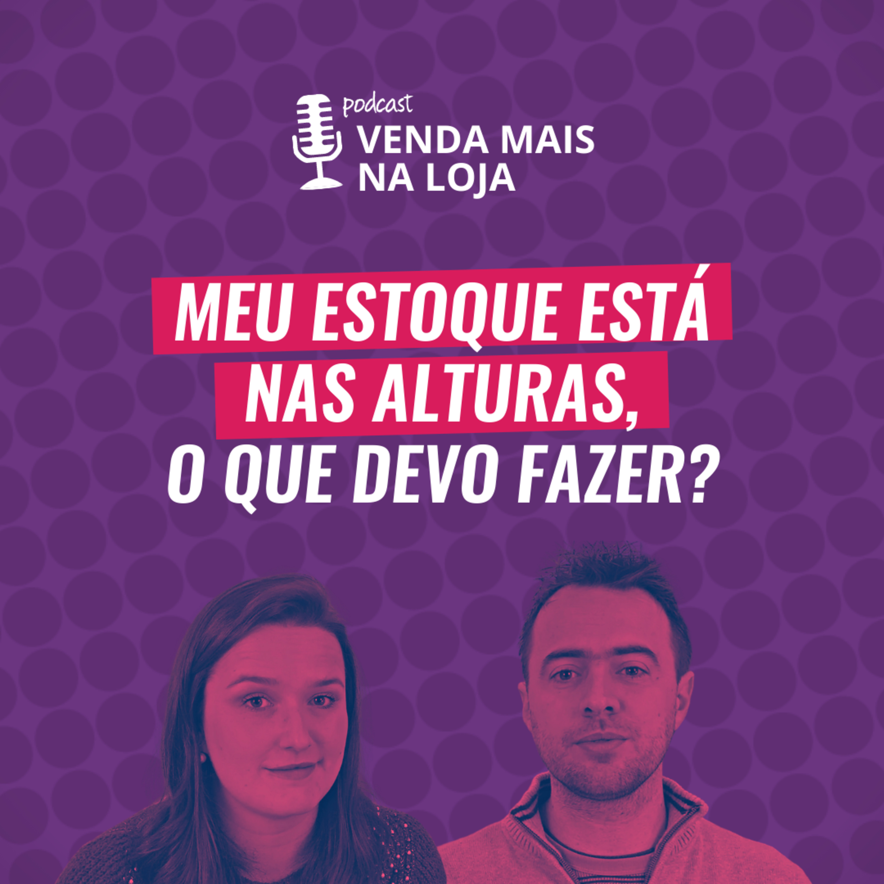 Vitrine Perfeita | Podcasts