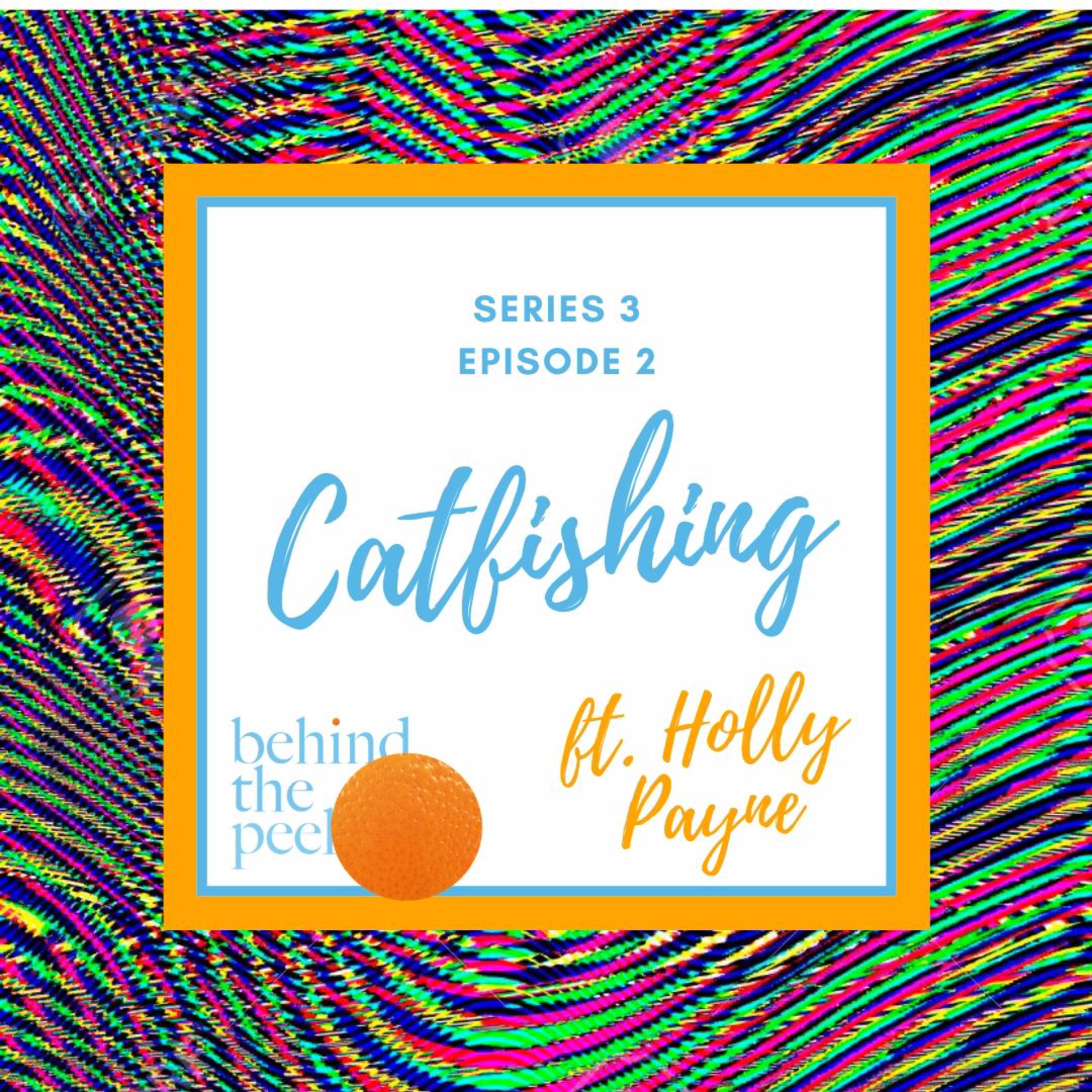 Catfishing episode artwork