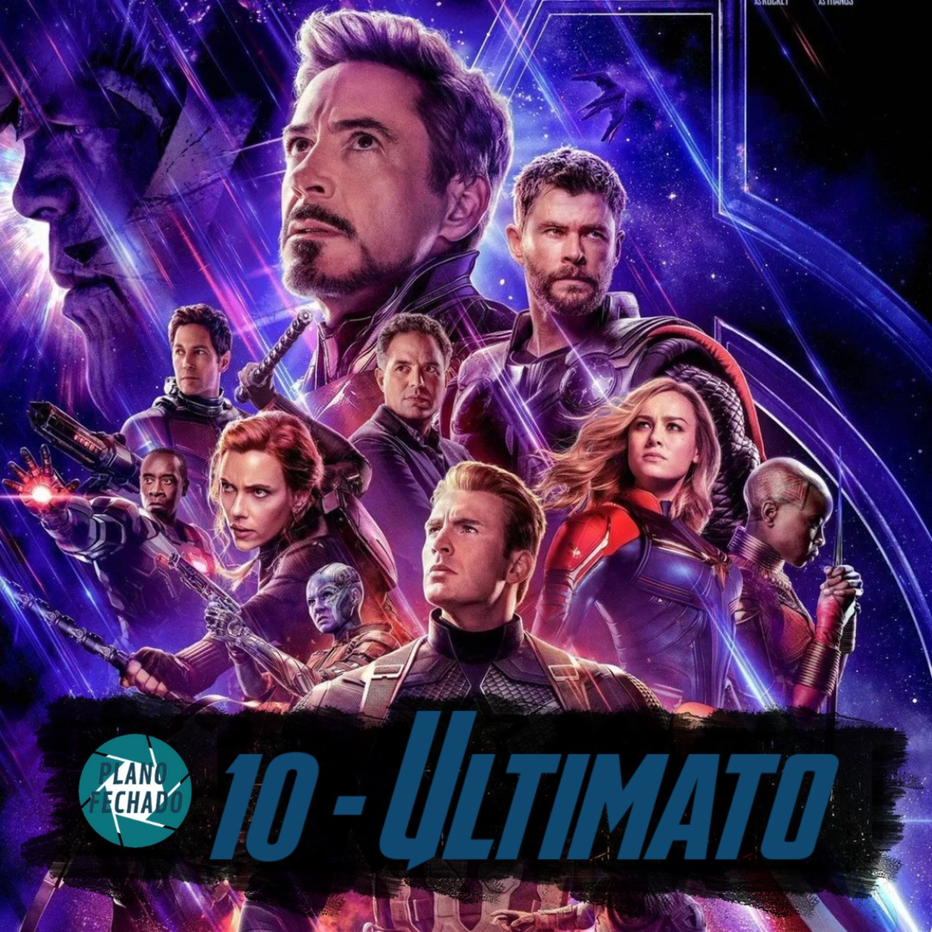 #10 - Vingadores: Ultimato