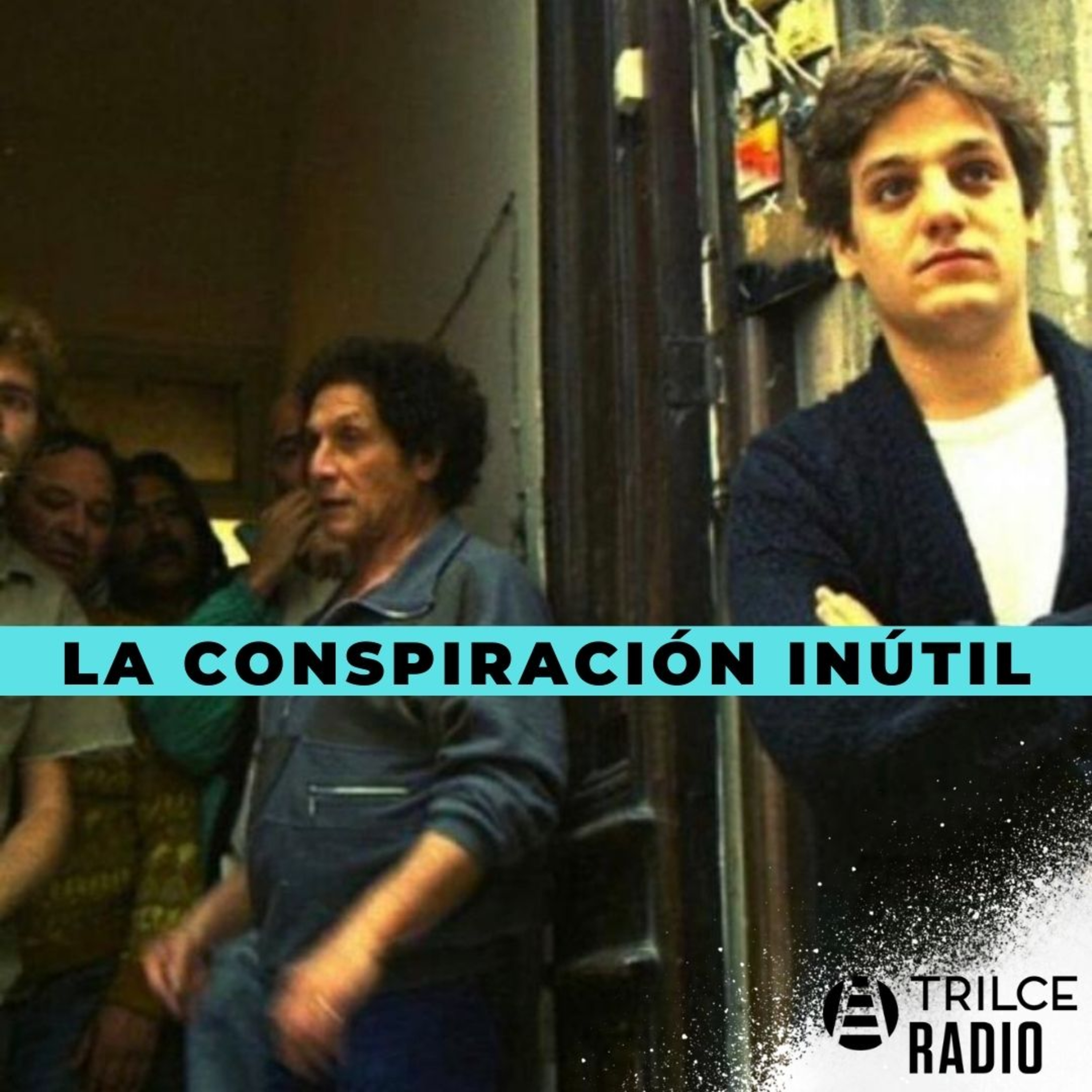 La Conspiración Inútil