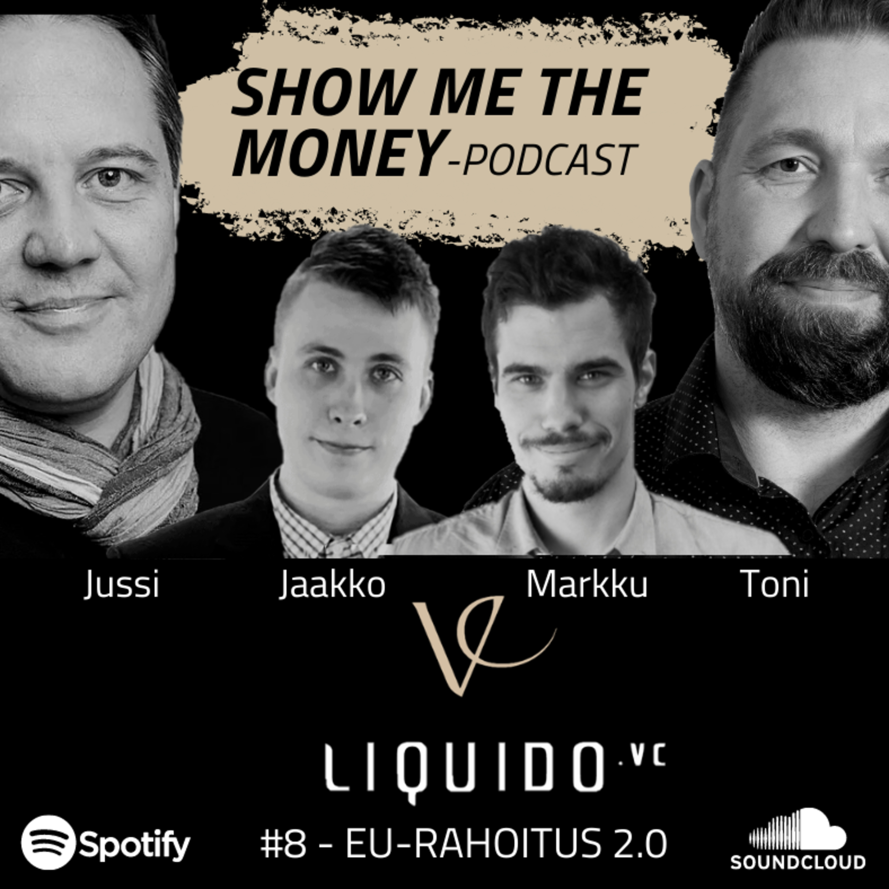 Show me the money -podcast