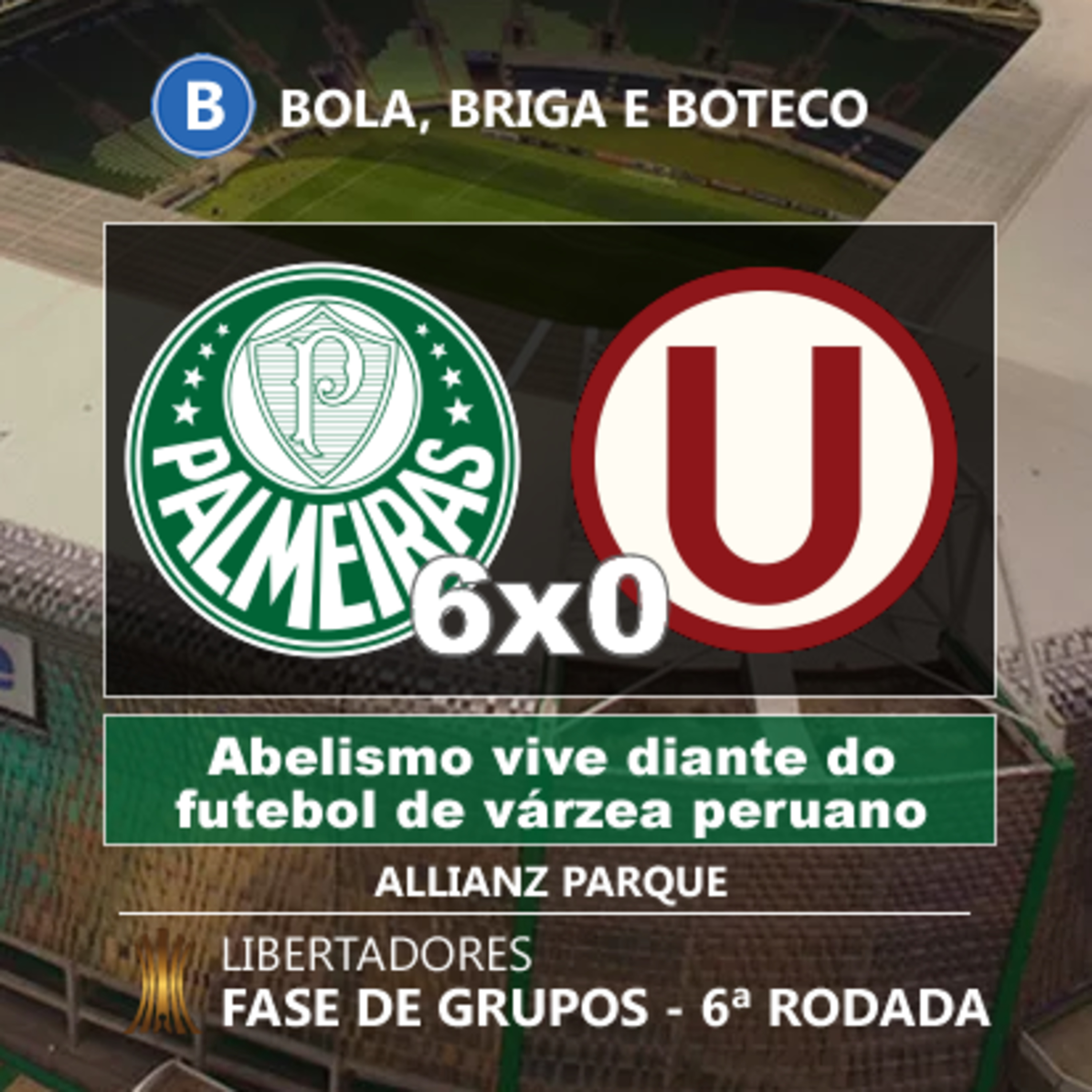 Bola, briga e boteco