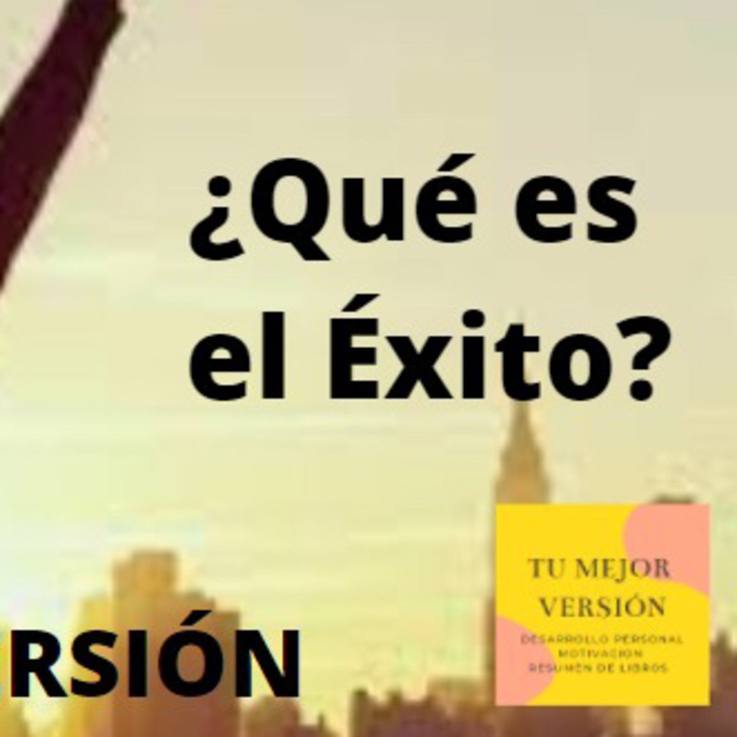 ¿Qué es éxito? episode artwork