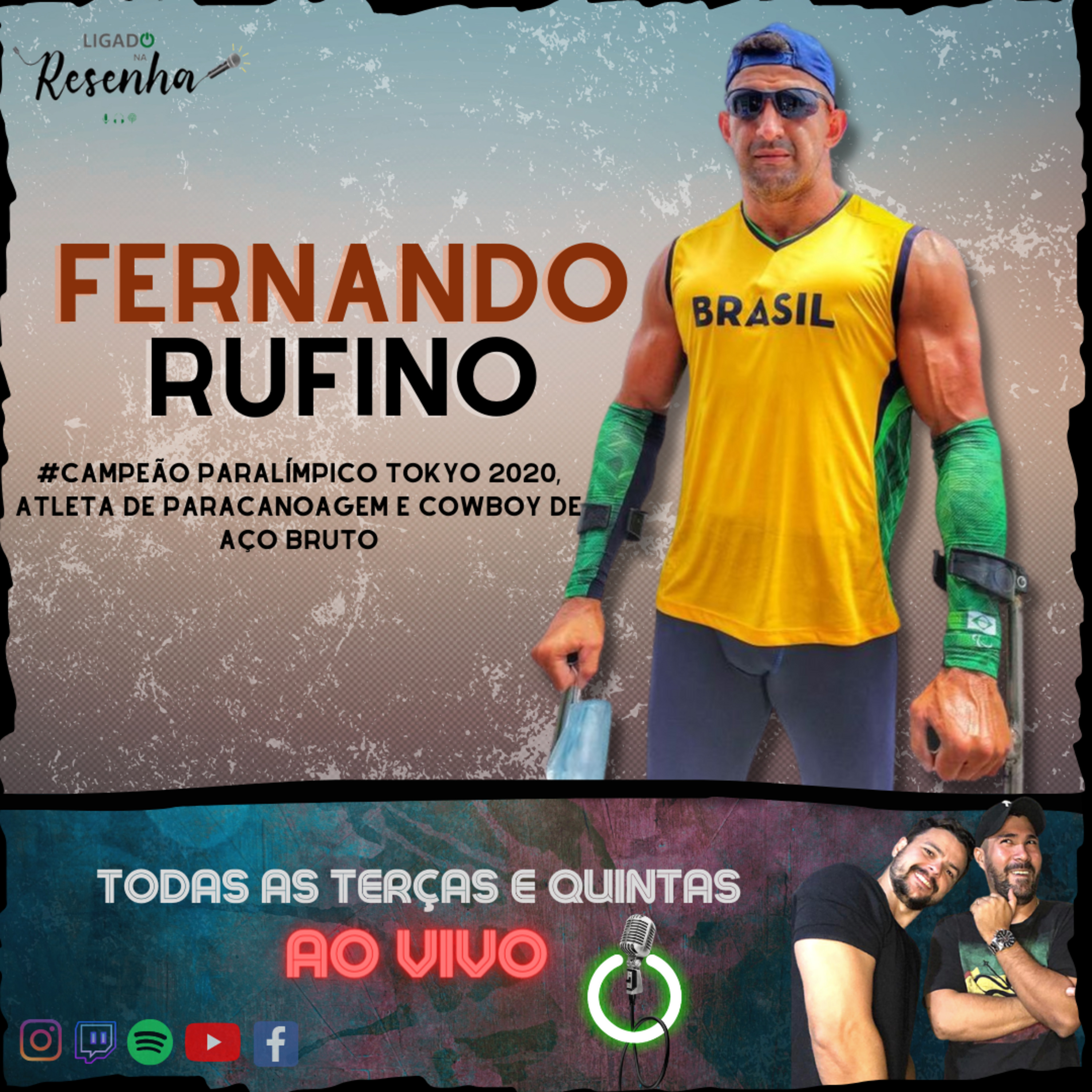 FERNANDO RUFINO (Campeão Paralímpico Tokyo 2020 e Cowboy de Aço Bruto) • Ep. 44• LIGADO NA RESENHA episode artwork