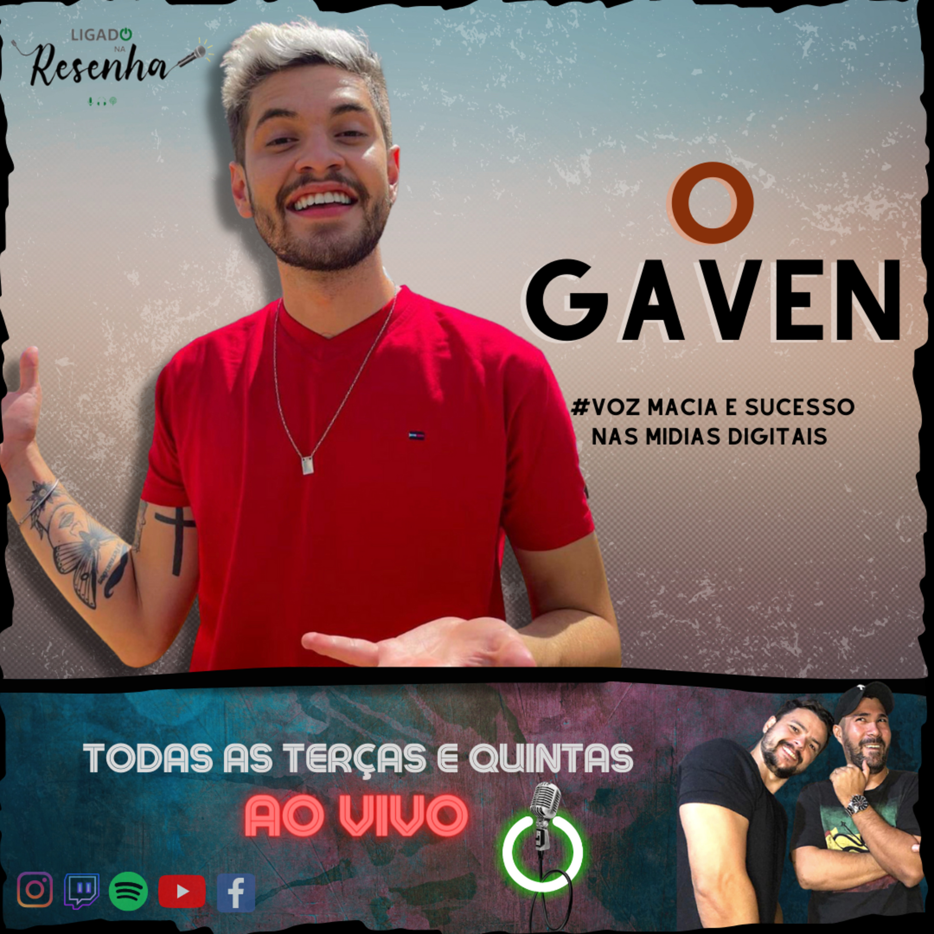 GAVEN (Voz Macia e Sucesso nas Mídias Digitais) • Ep. 52 • LIGADO NA RESENHA episode artwork
