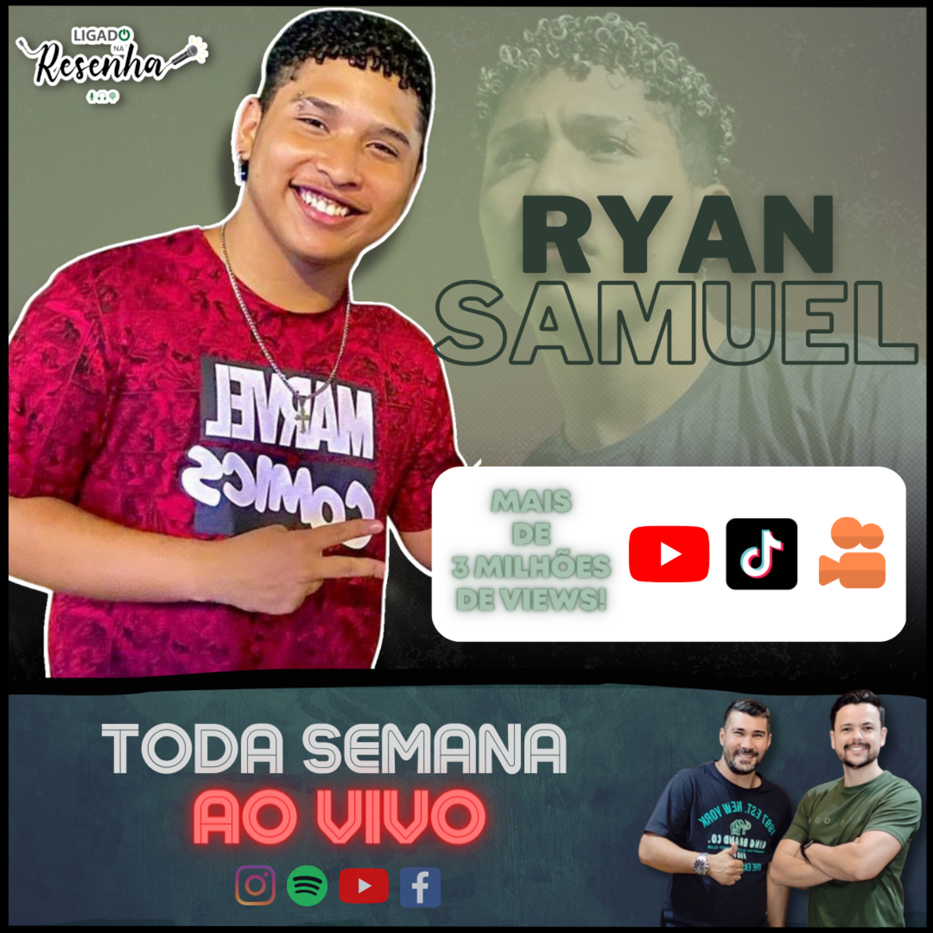 RYAN SAMUEL (Criador de Conteúdo com MILHÕES DE VIEWS - YT, TT, KW) • Ep. 126 • LIGADO NA RESENHA episode artwork