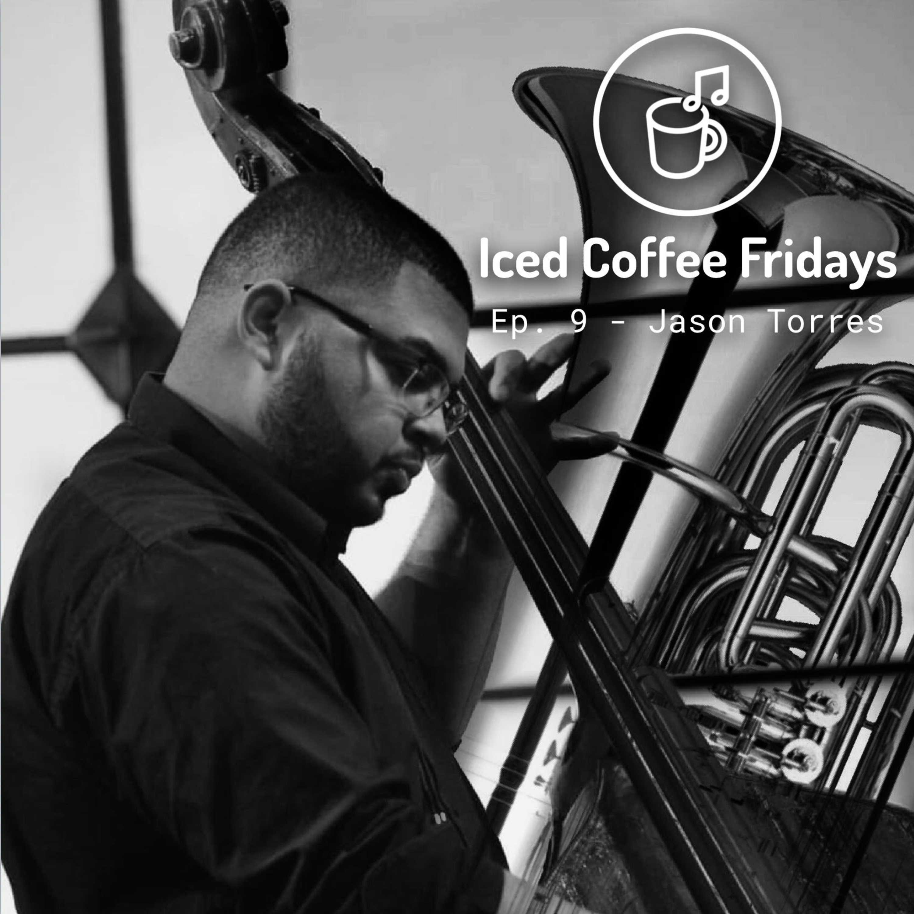 Iced Coffee Fridays Ep. 9 - Jason Torres