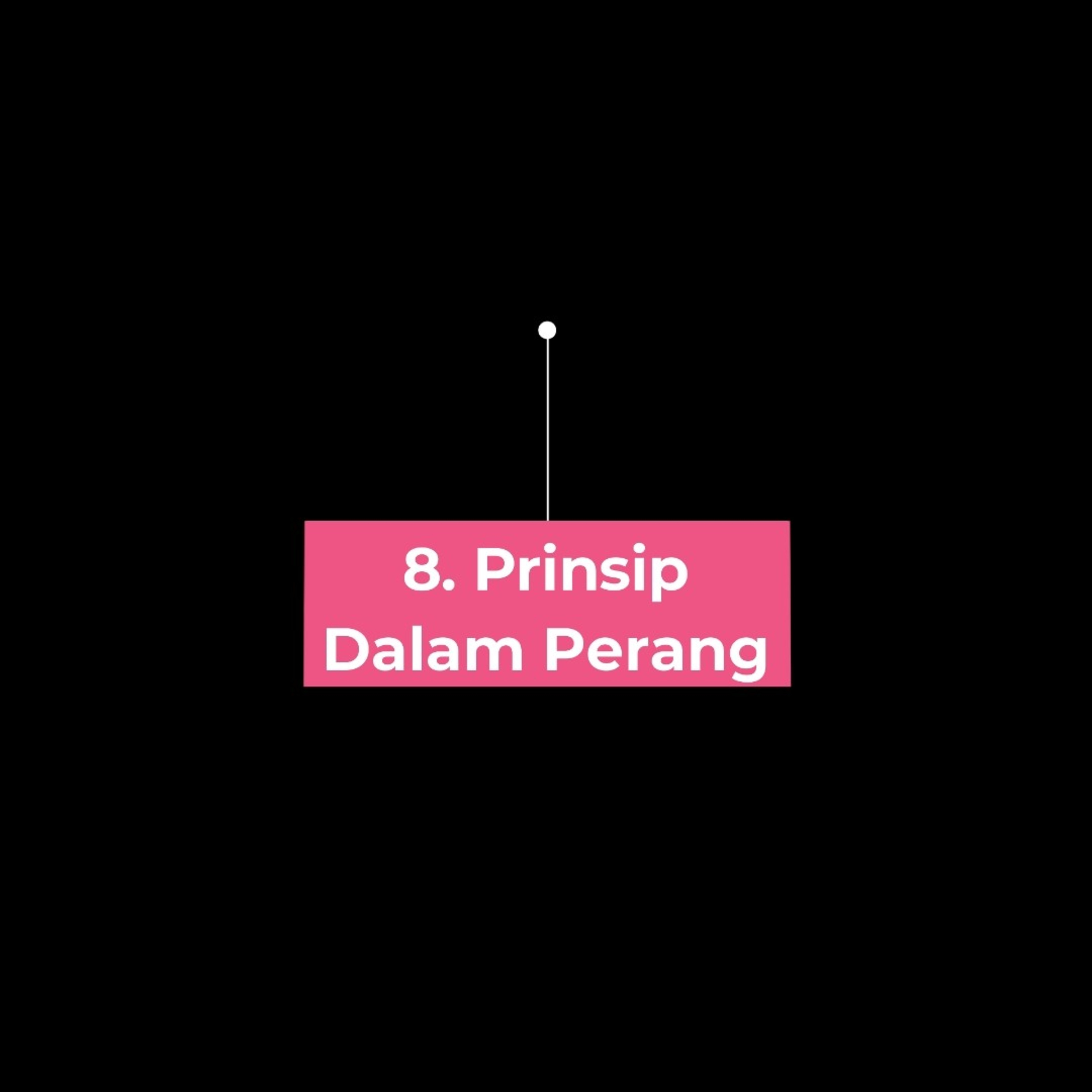 8. Prinsip dalam Perang (Edisi 10) episode artwork
