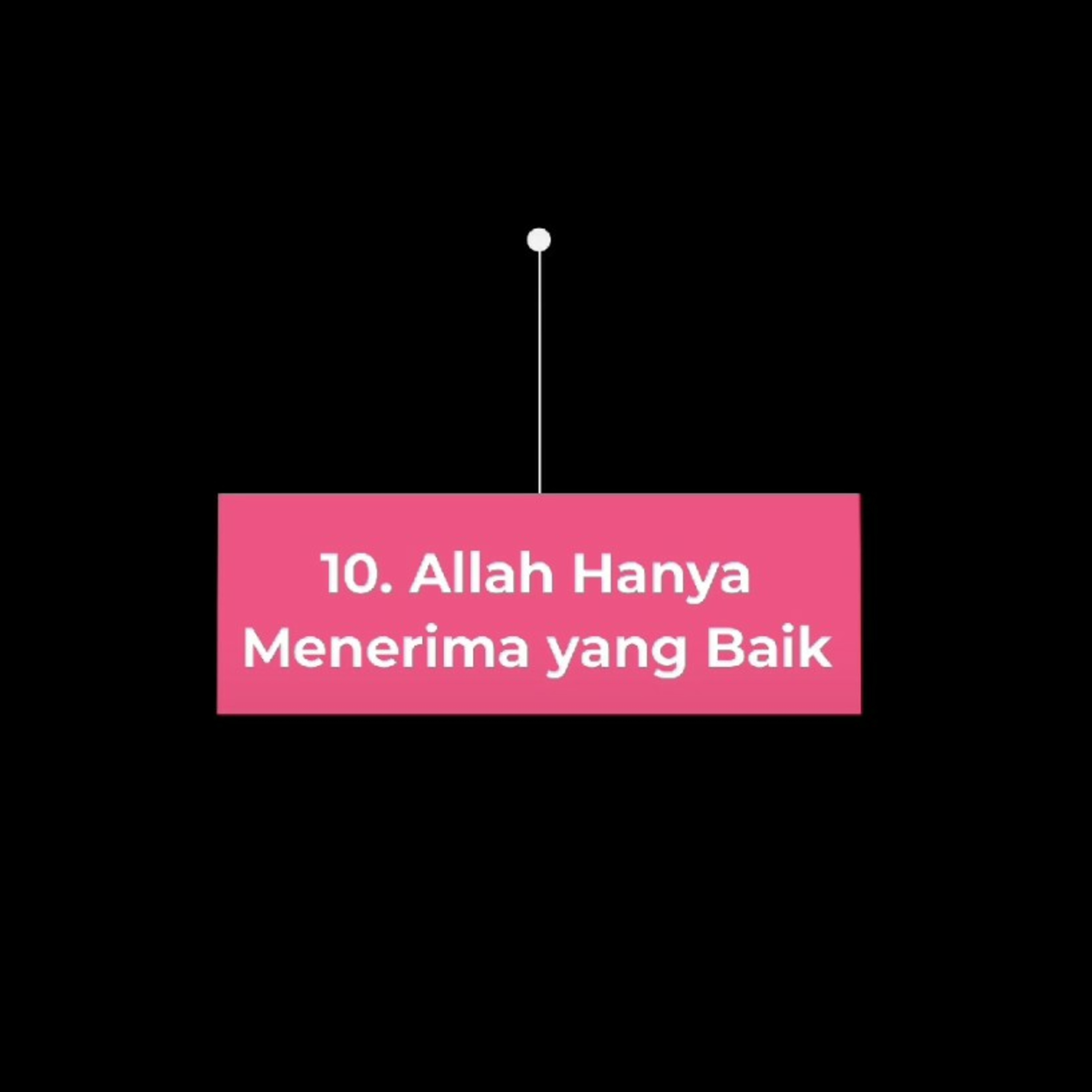 10. Allah Hanya Menerima Yang Baik (Edisi 12) episode artwork
