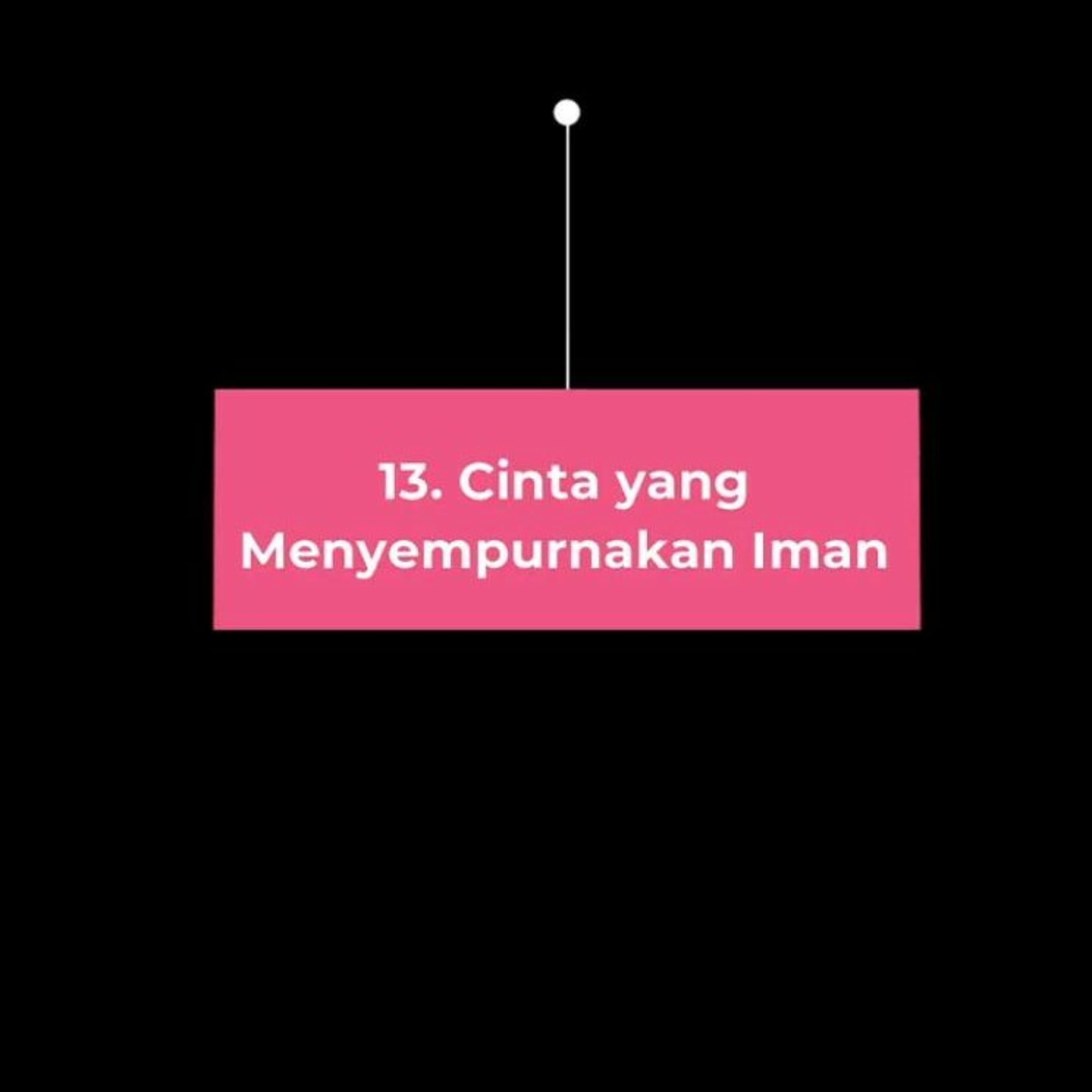 12. Cinta Yang Menyempurnakan Iman (Edisi 14) episode artwork