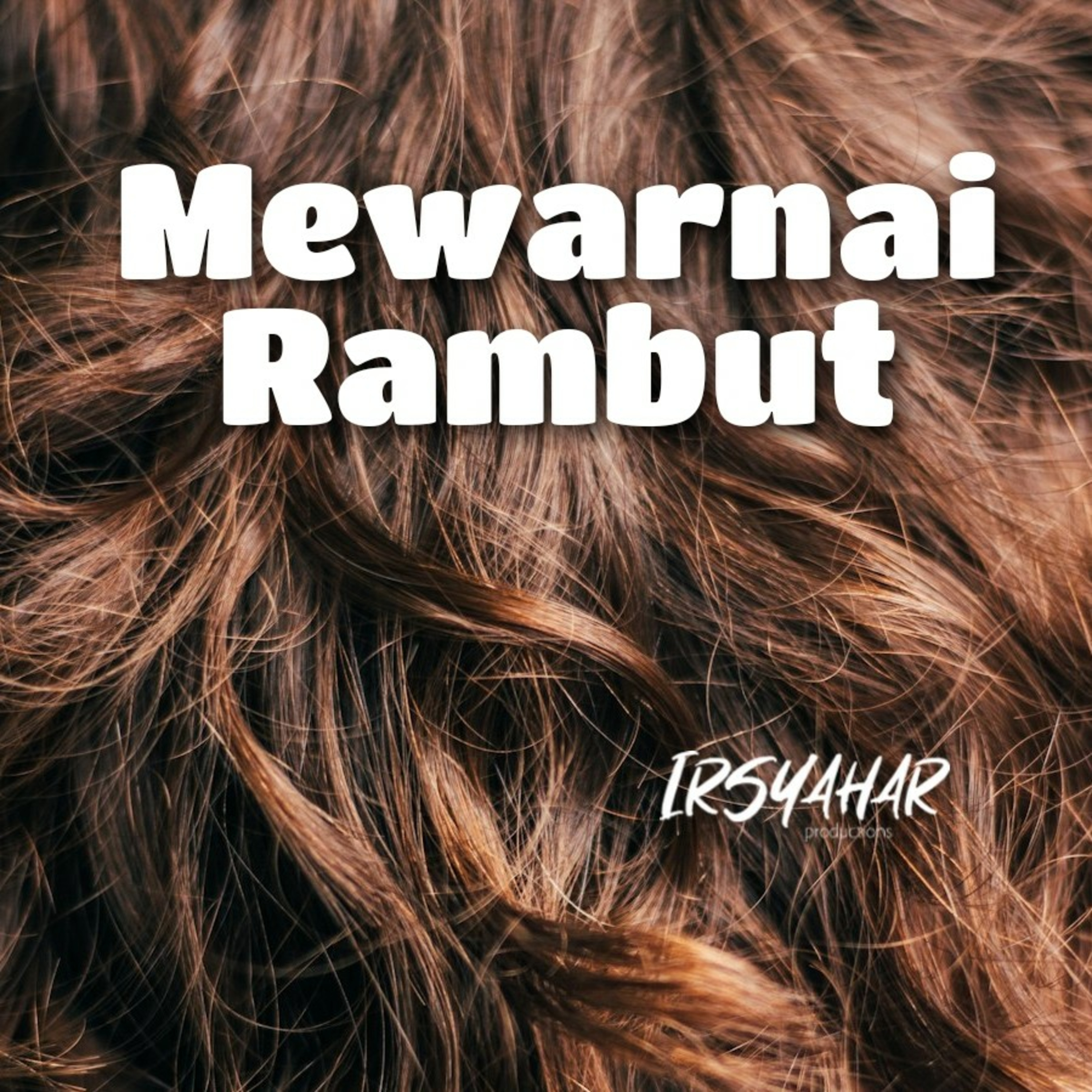 Mewarnai Rambut episode artwork