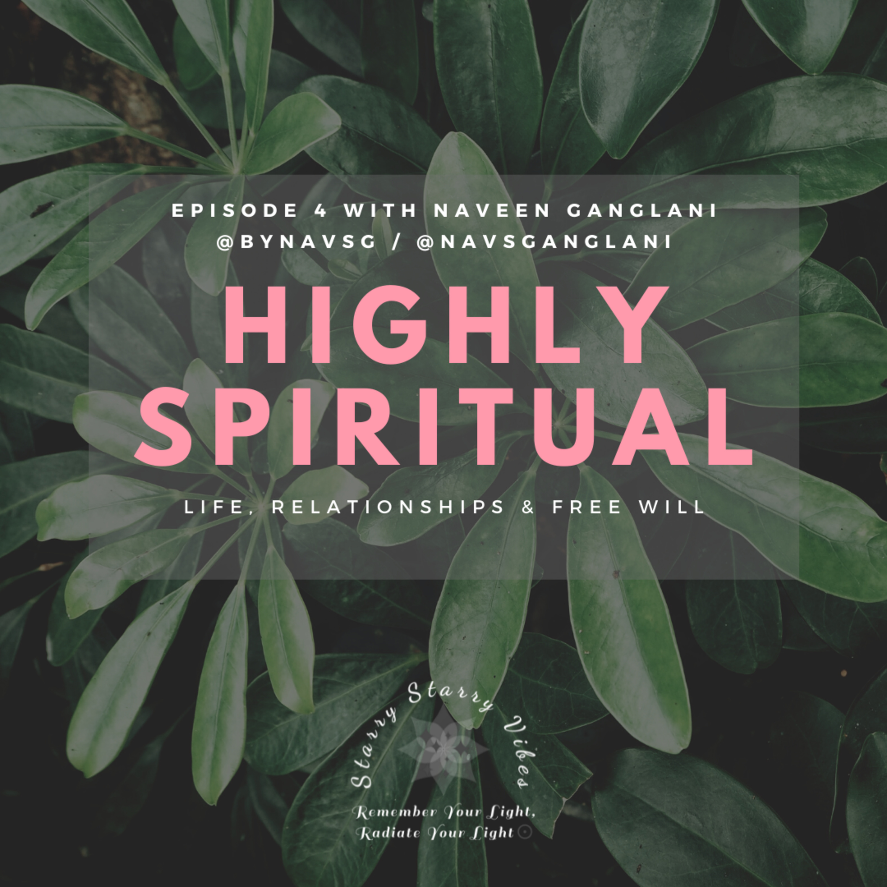 Highly Spiritual by Karina Sitaldas