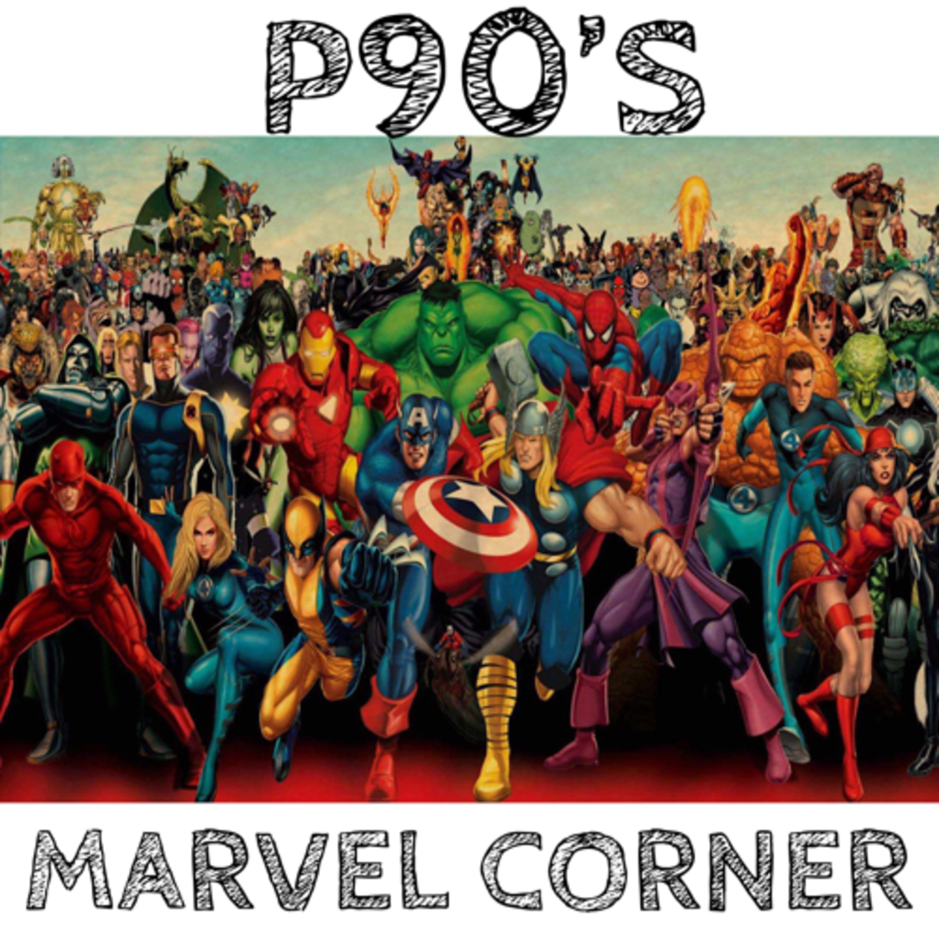 P90’s Marvel Corner: Episode 2 episode artwork