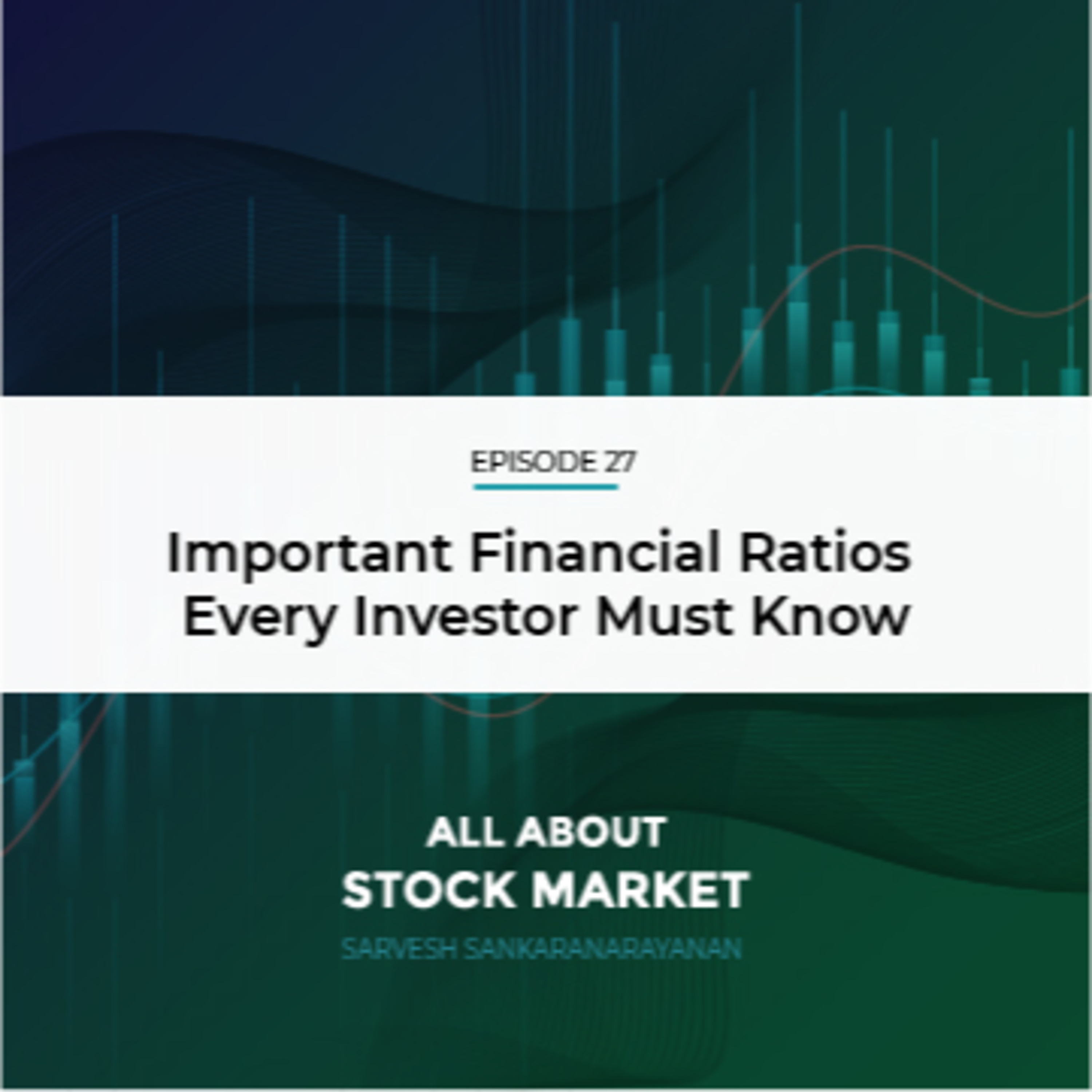 Important Financial Ratios Every Investor Must Know