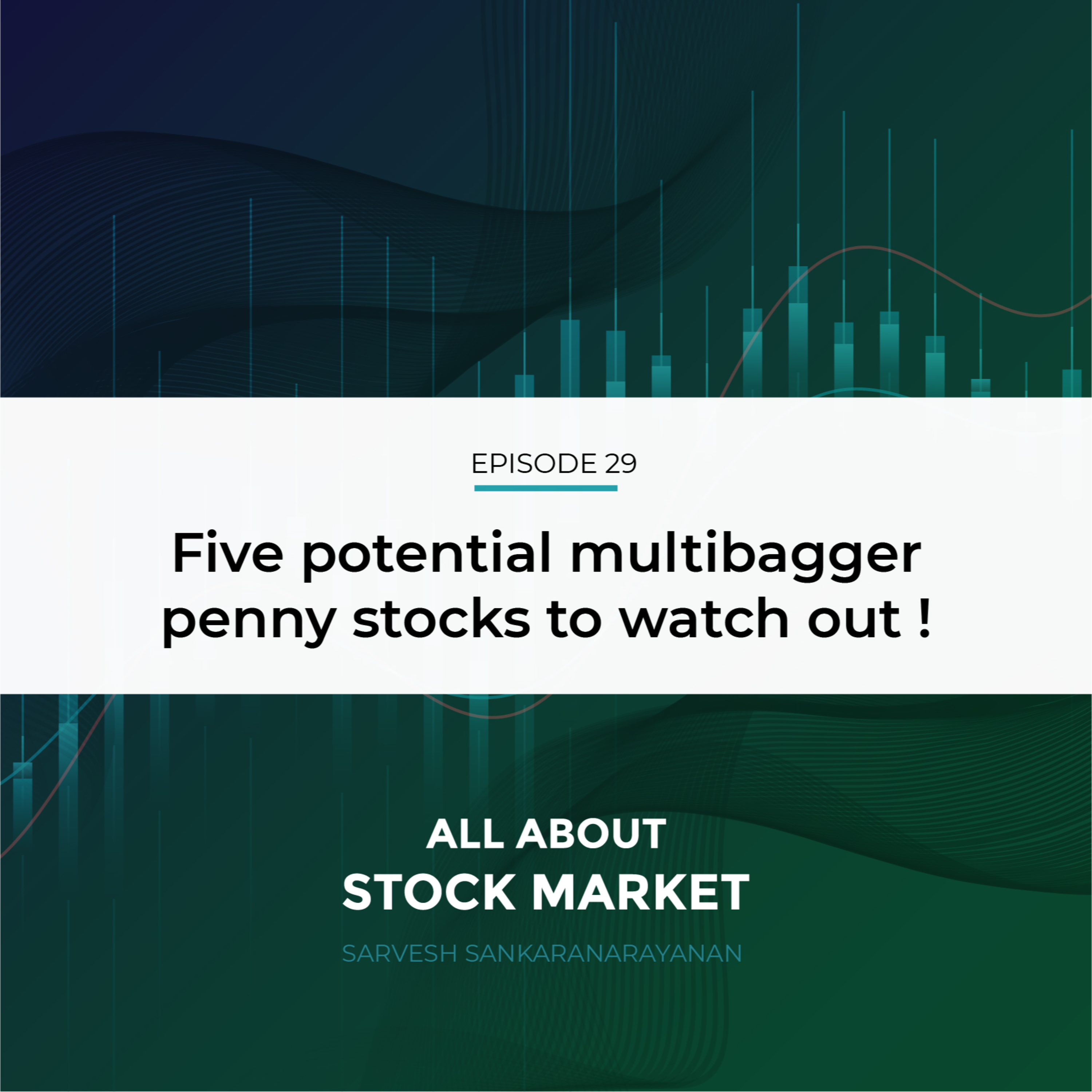 Five potential multibagger penny stocks to watch out!