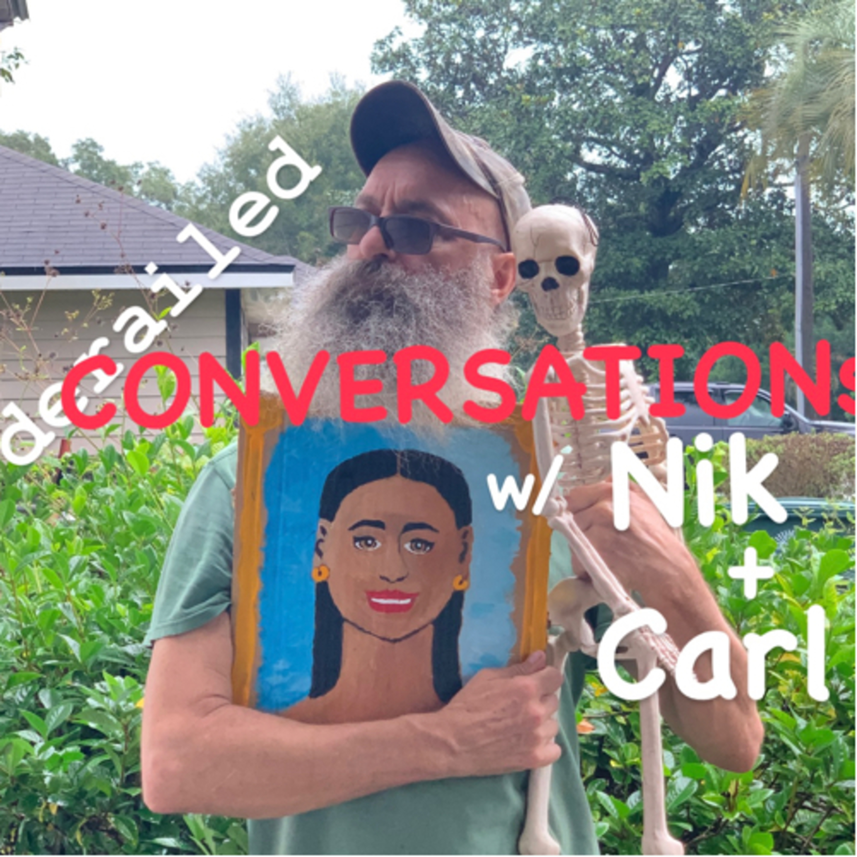 Derailed Conversations w/Nik+Carl