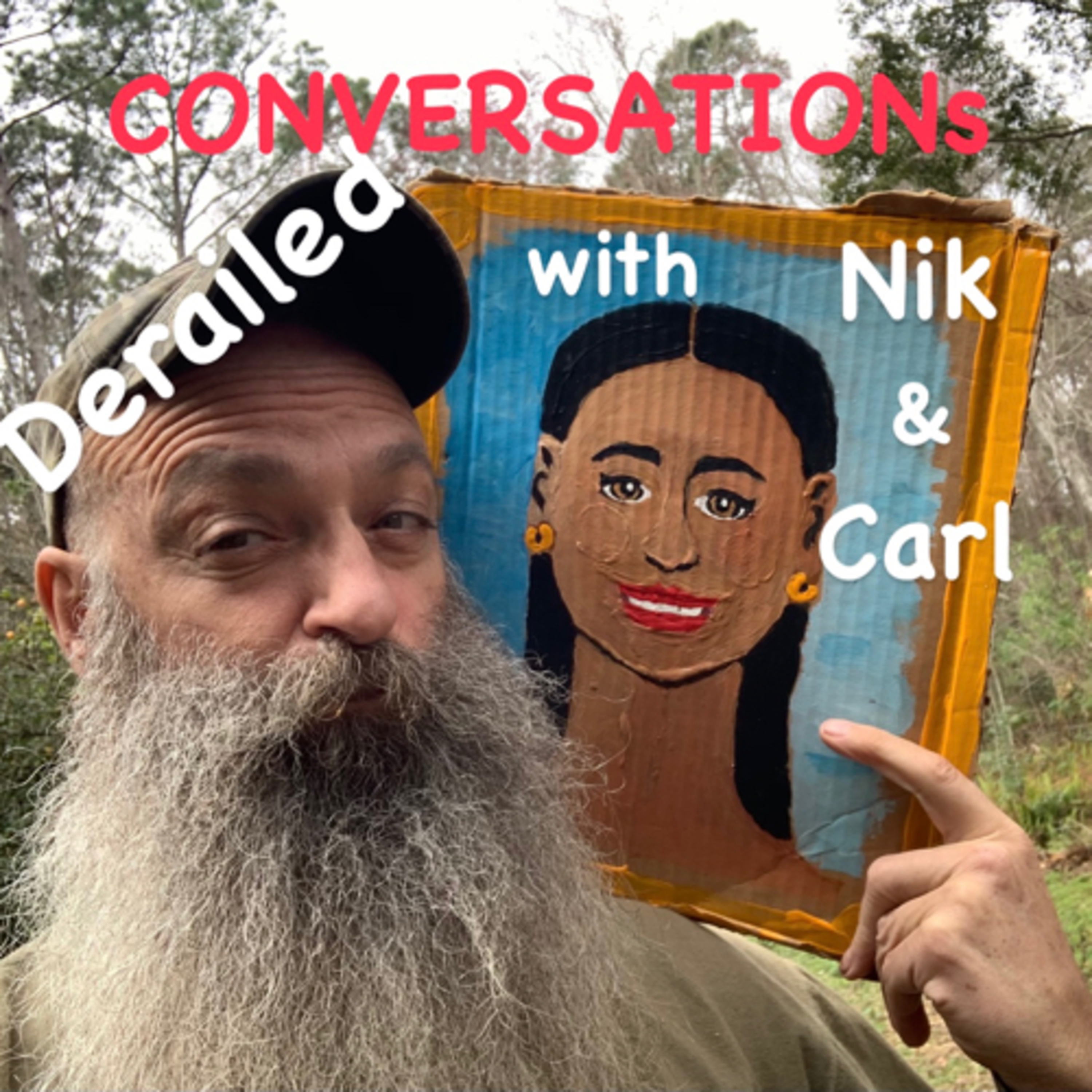 Derailed Conversations w/Nik+Carl