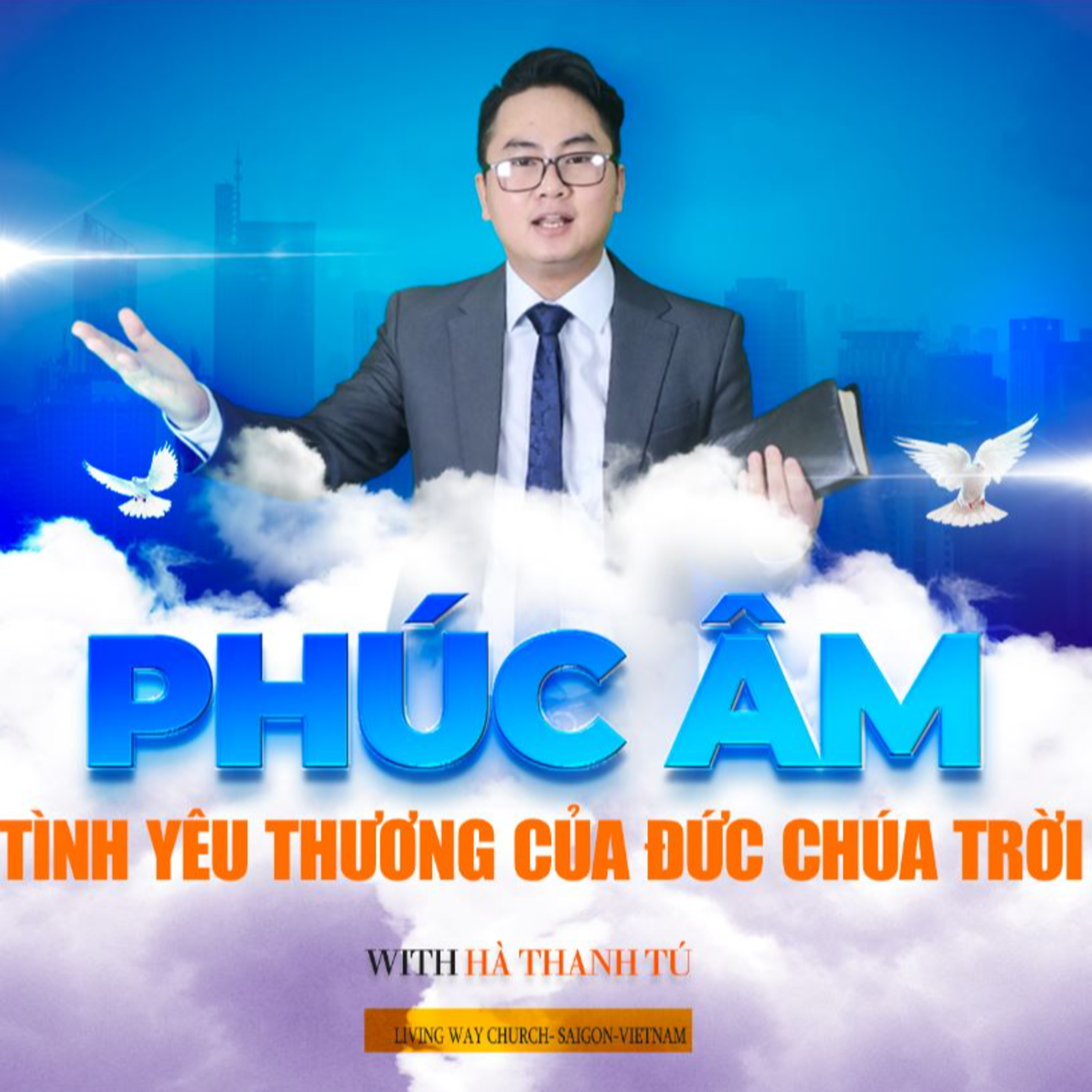 Tình yêu thương của Đức Chúa Trời | Hà Thanh Tú