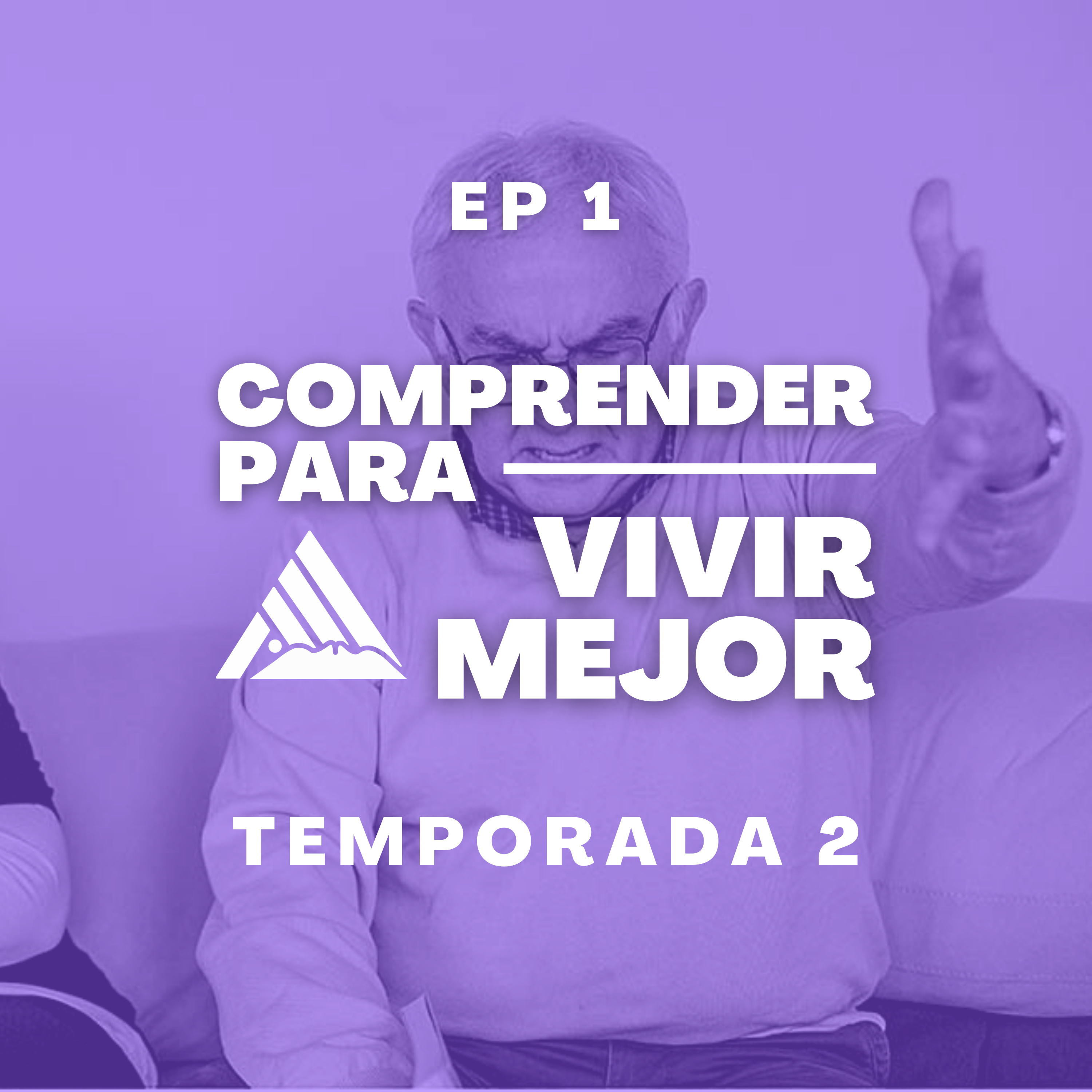 COMPRENDER PARA VIVIR MEJOR