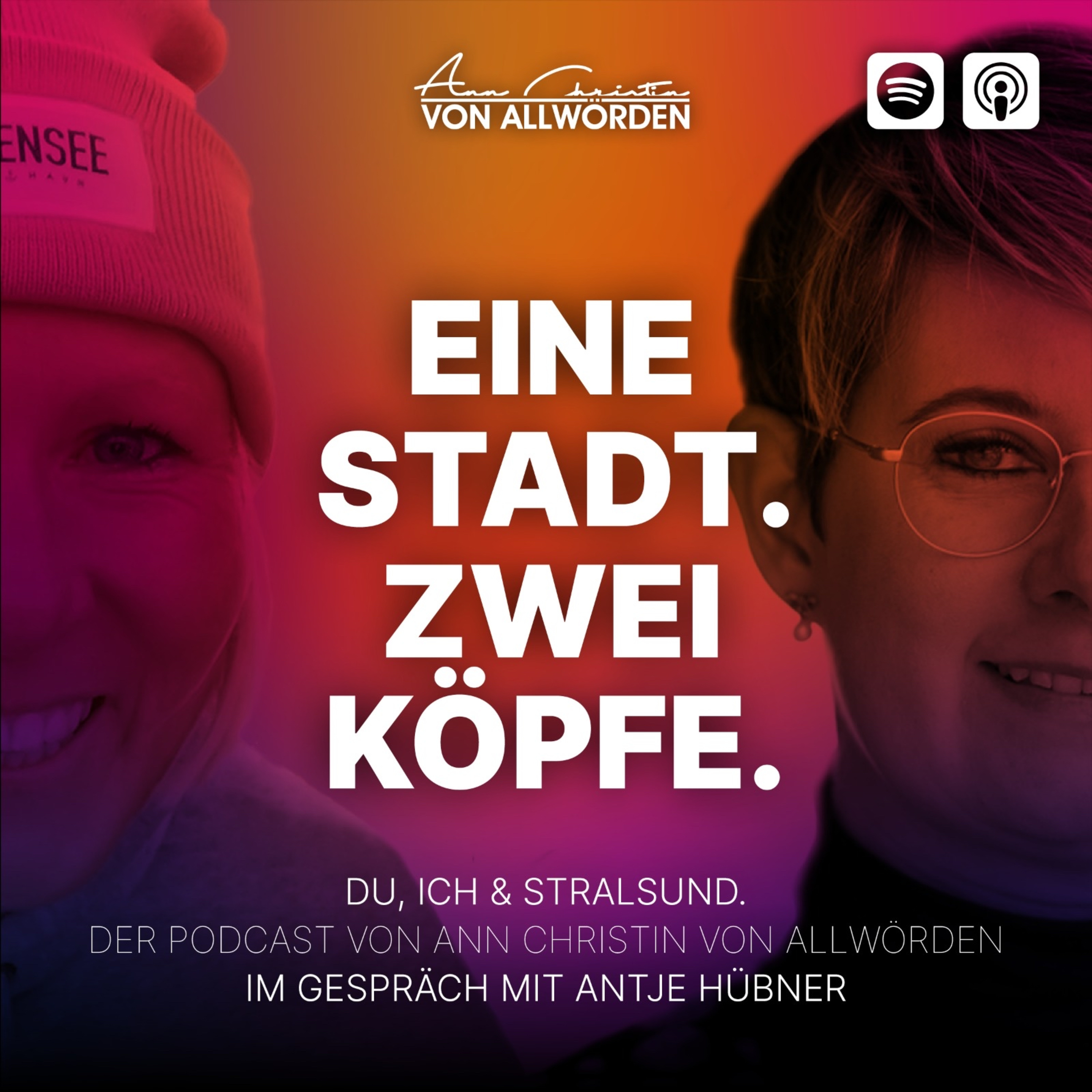 Eine Stadt. Zwei Köpfe. Der Stralsund Podcast von Ann Christin von Allwörden