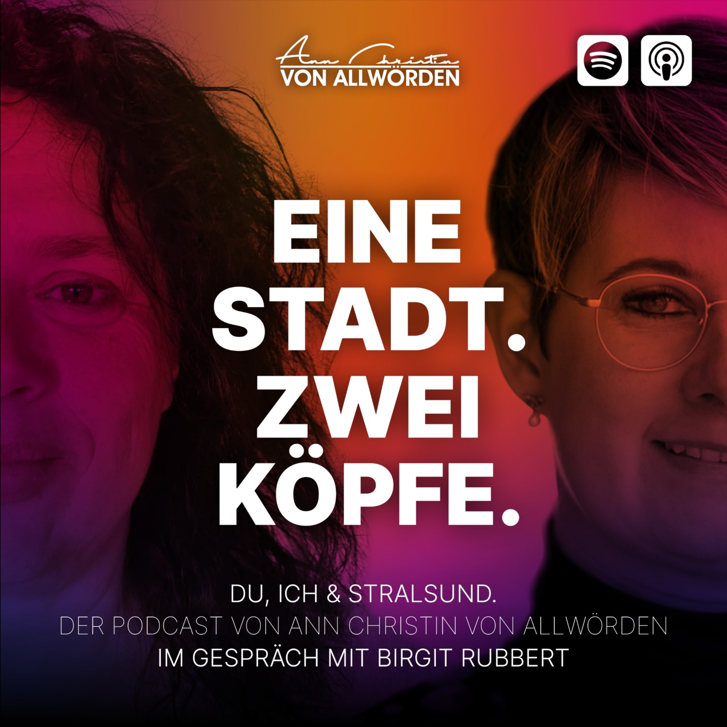 Eine Stadt. Zwei Köpfe. Der Stralsund Podcast von Ann Christin von Allwörden