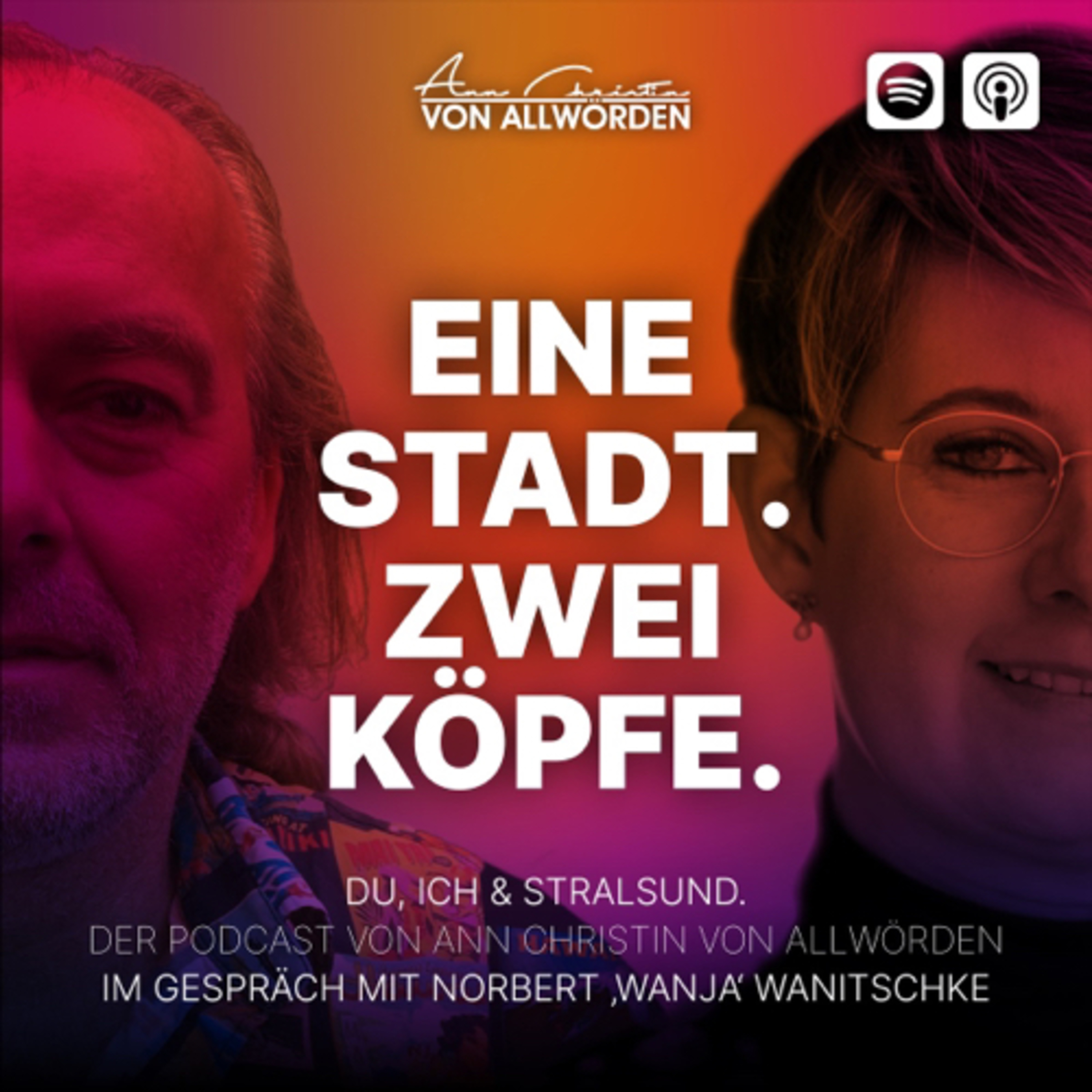 Eine Stadt. Zwei Köpfe. Der Stralsund Podcast von Ann Christin von Allwörden