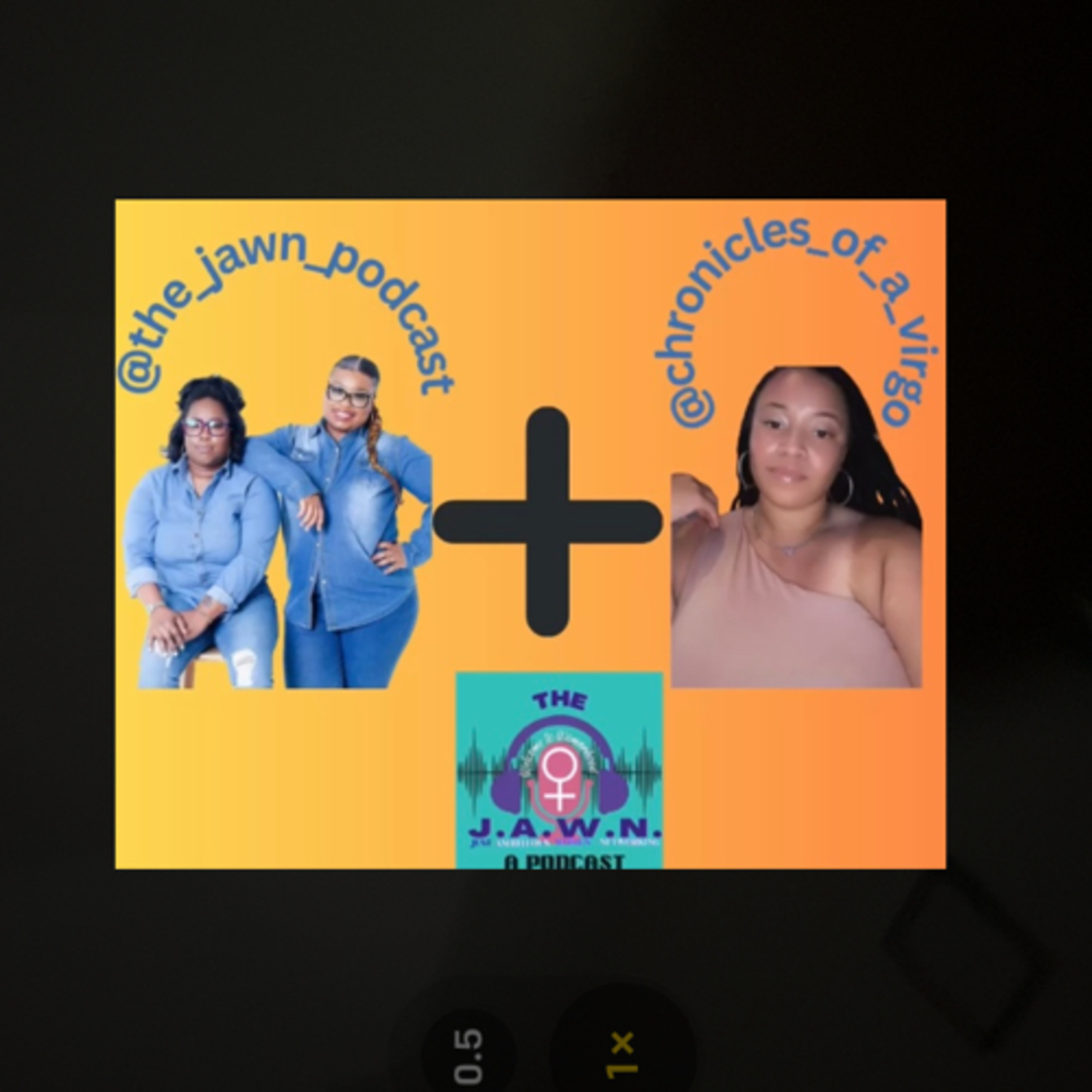 The JAWN a Podcast