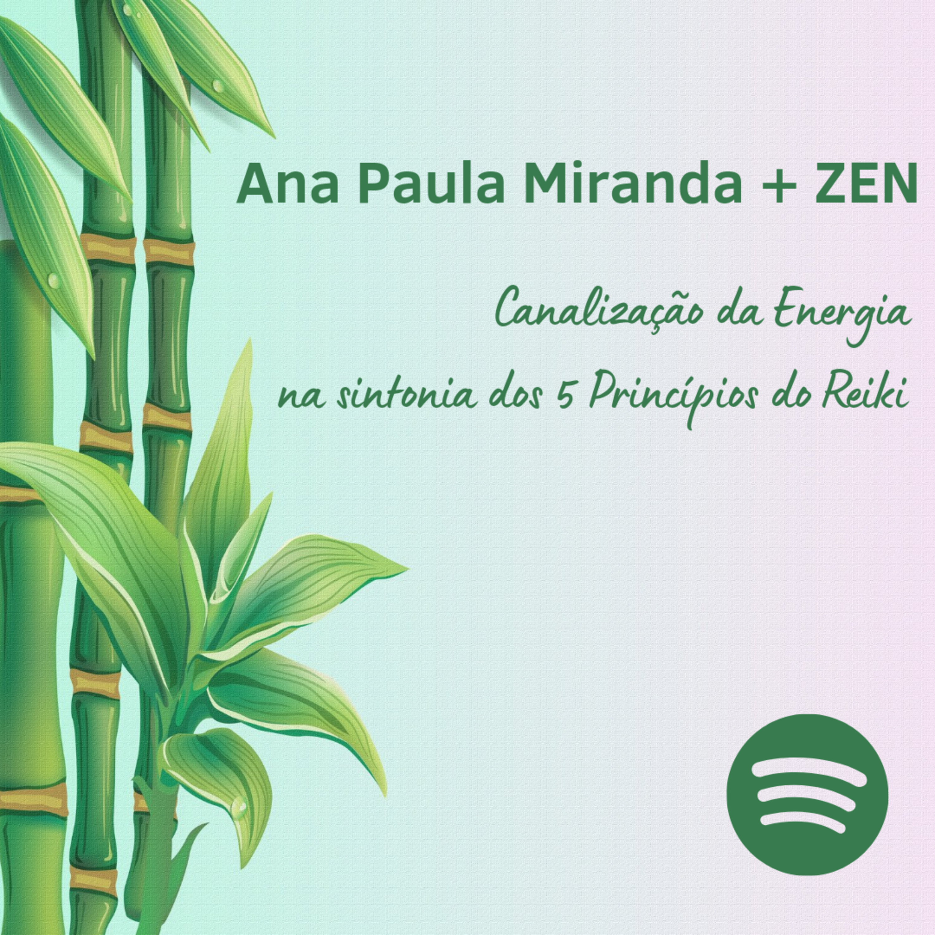 Ana Paula Miranda + ZEN