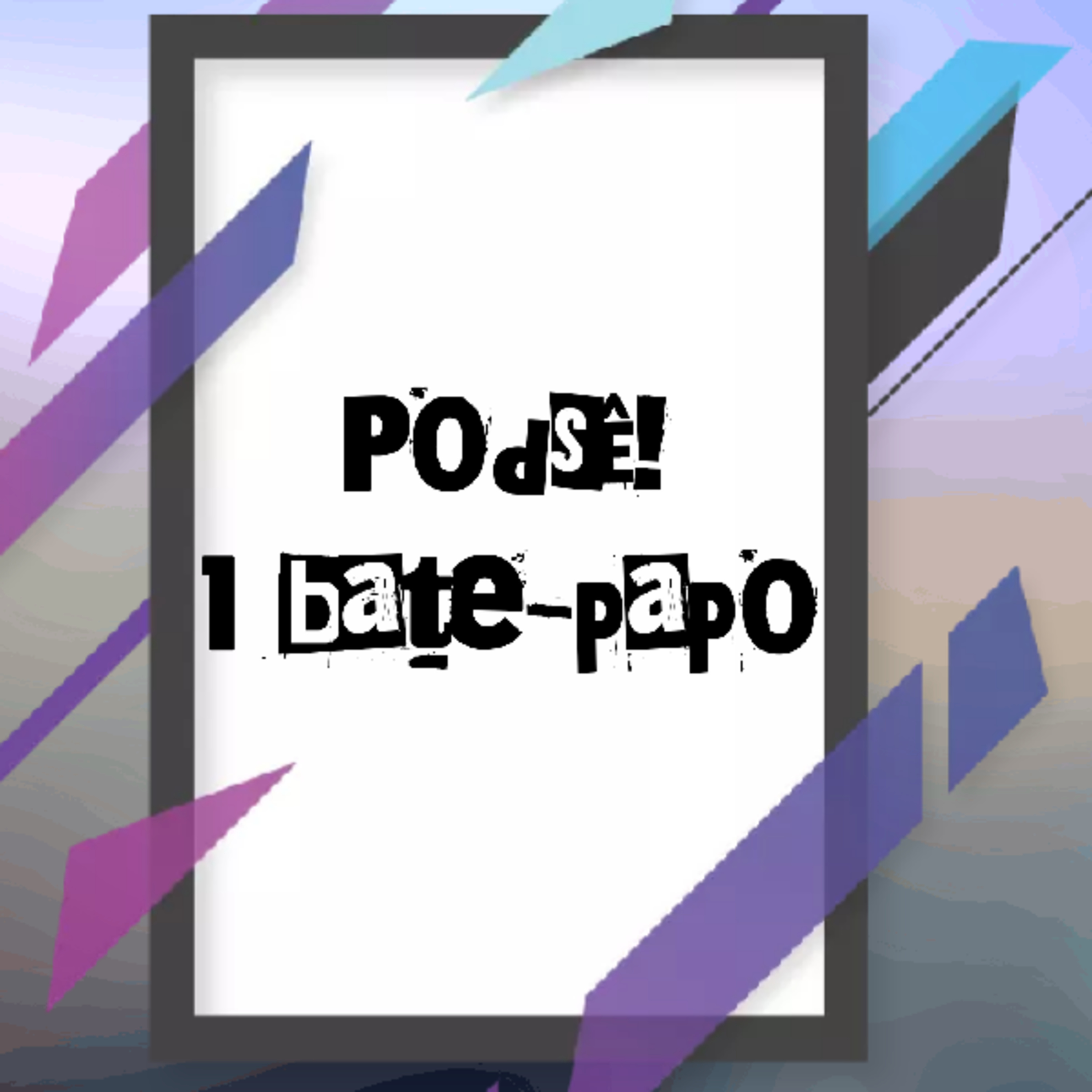 Podsê !