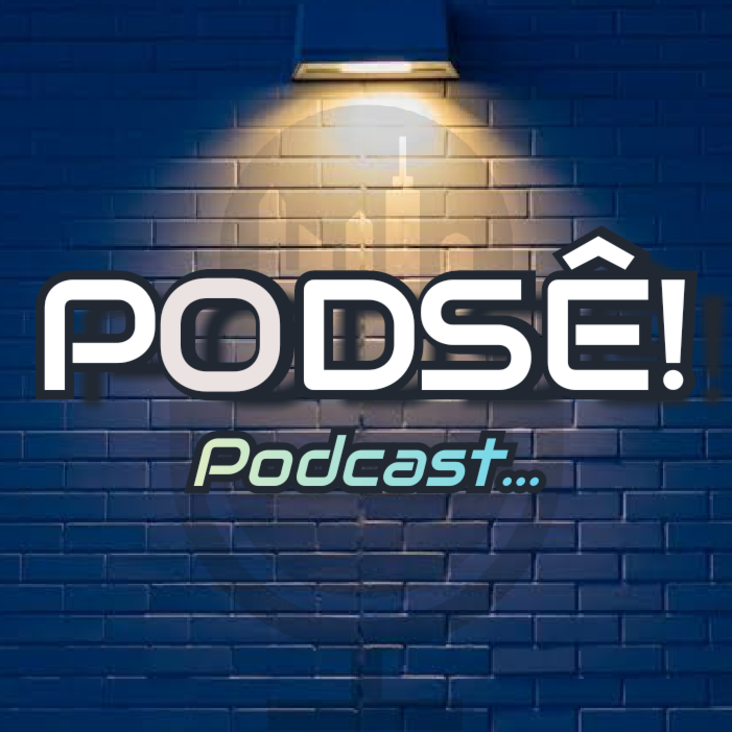 Podsê !