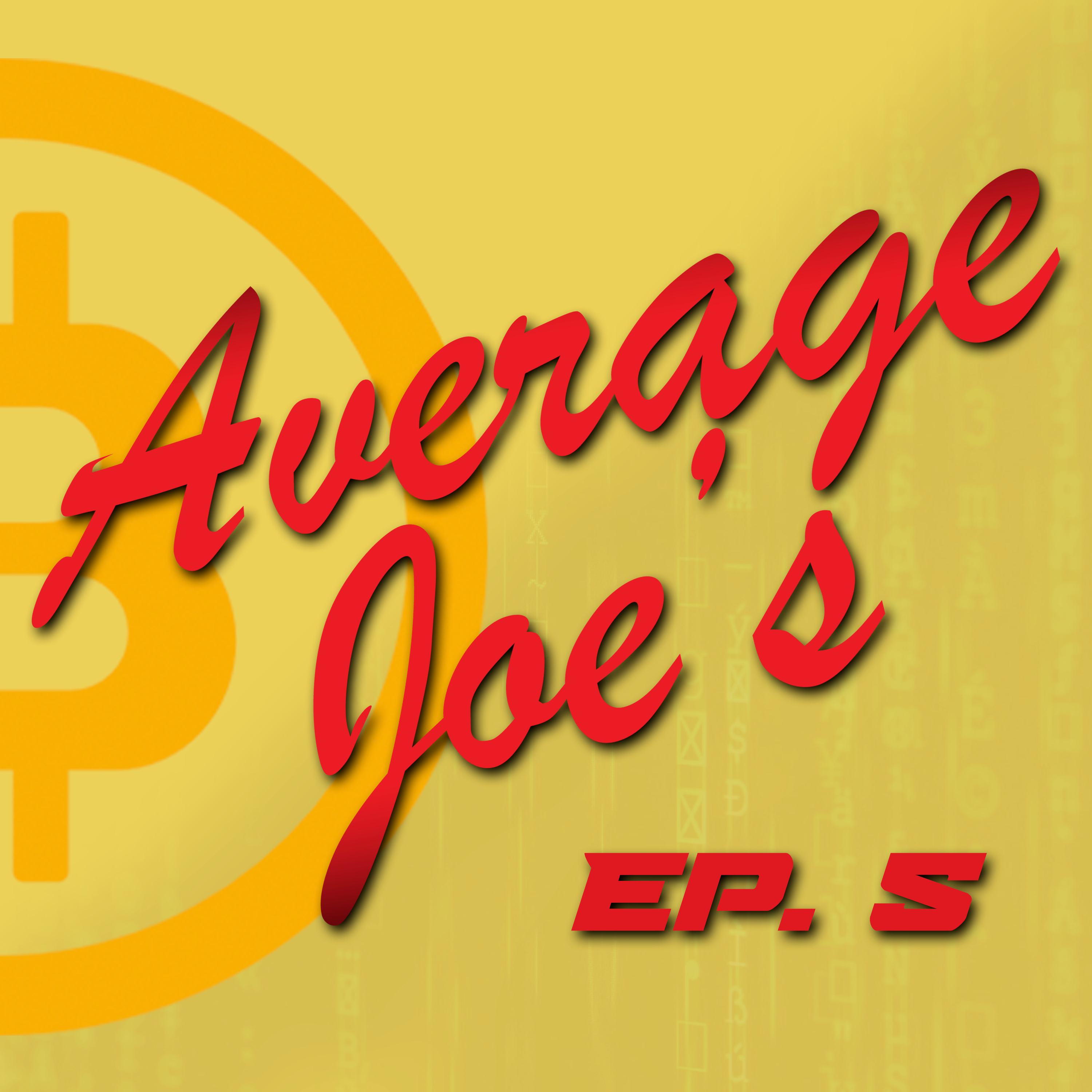 Crypto Market Manipulation Explained | Average Joe's Cryptos Ep. 5 episode artwork