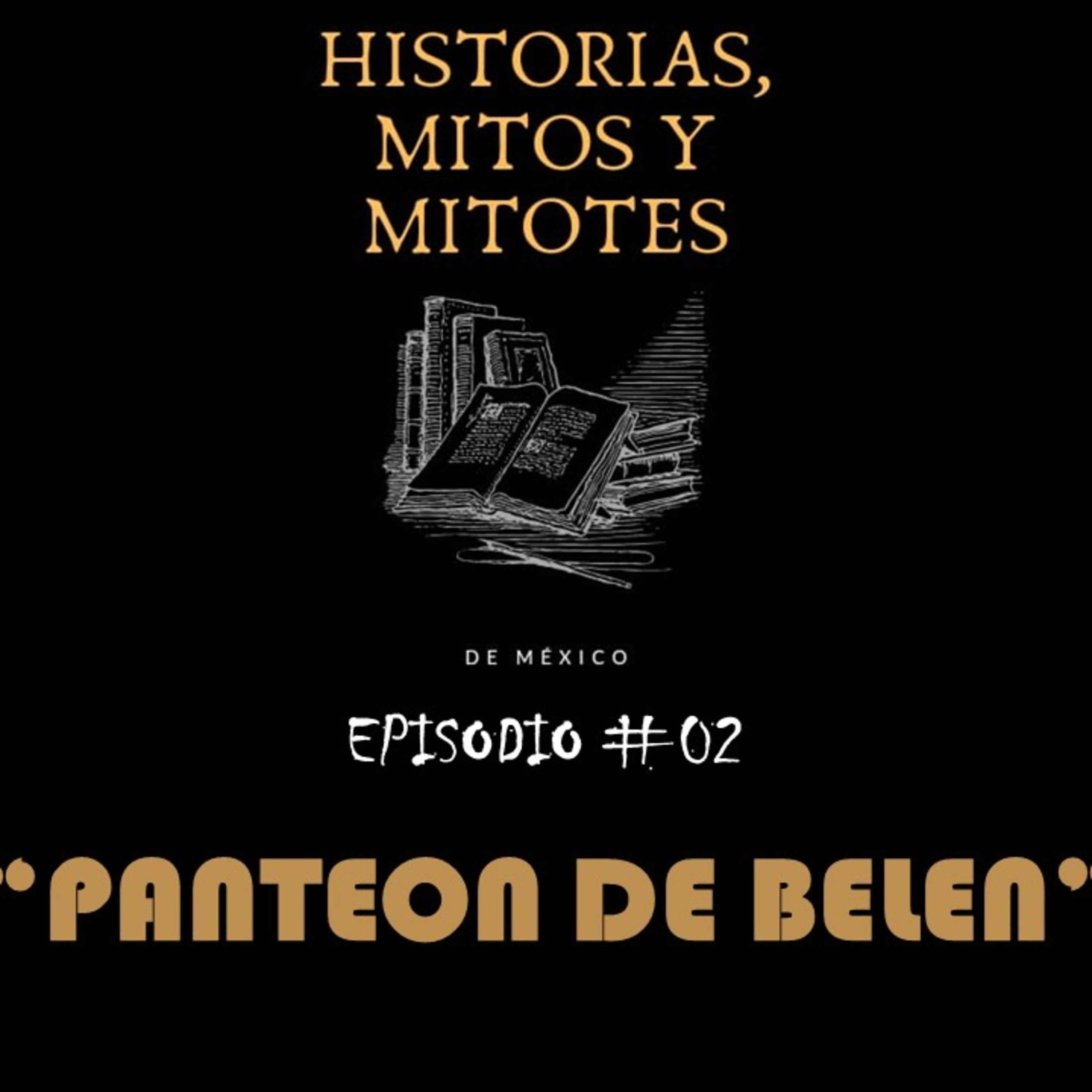Historias, mitos y mitotes de México